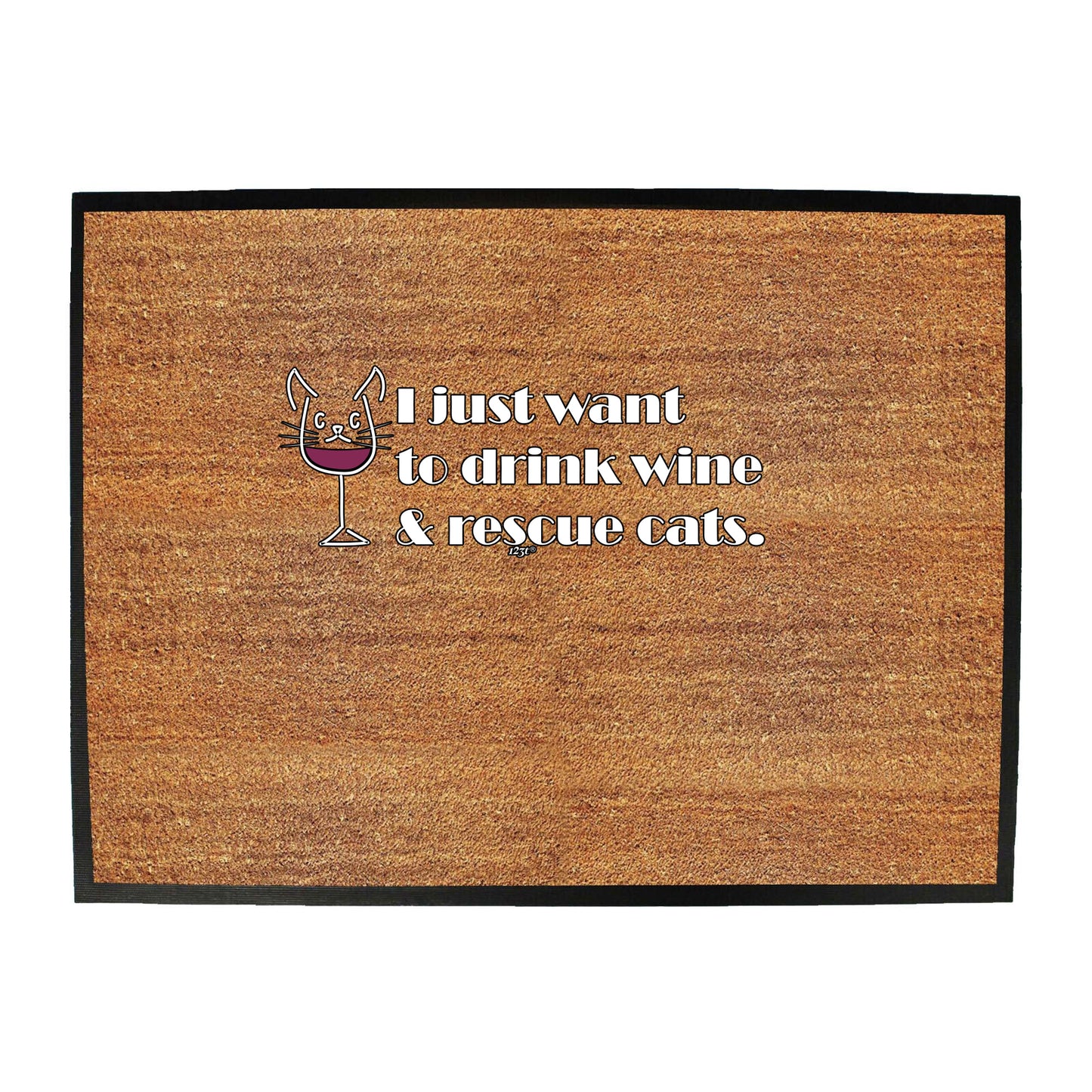 Drink Wine And Rescue Cats - Funny Novelty Doormat