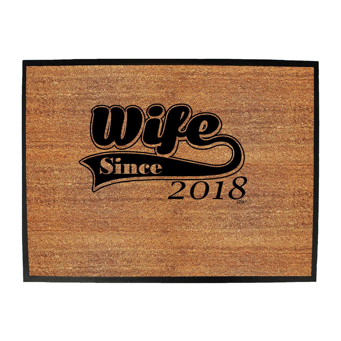 Wife Since 2018 - Funny Novelty Doormat