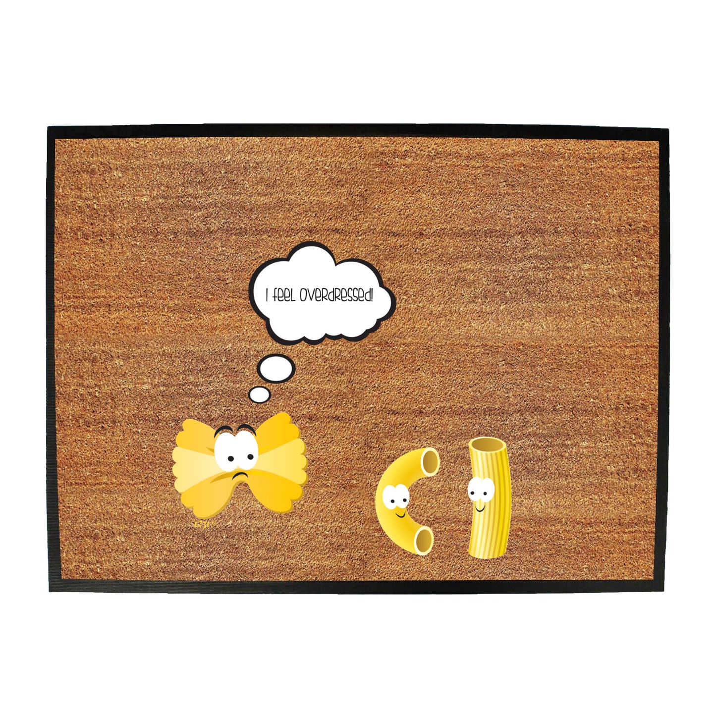 Feel Overdressed - Funny Novelty Doormat