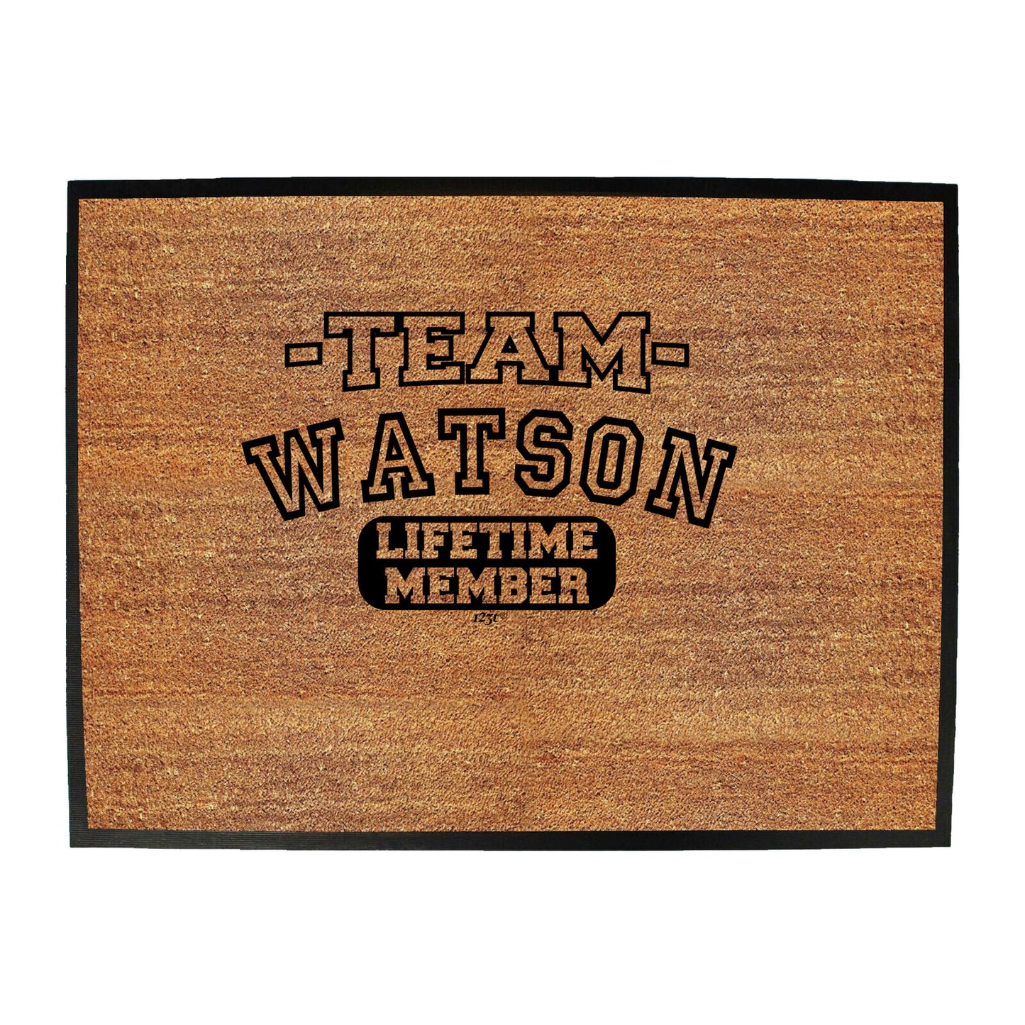 Watson V2 Team Lifetime Member - Funny Novelty Doormat