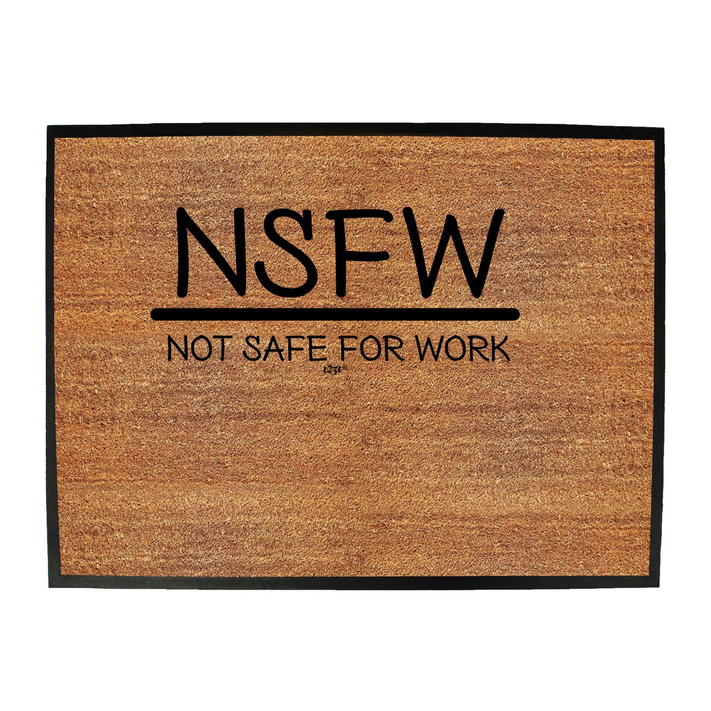 Nsfw Not Safe For Work - Funny Novelty Doormat