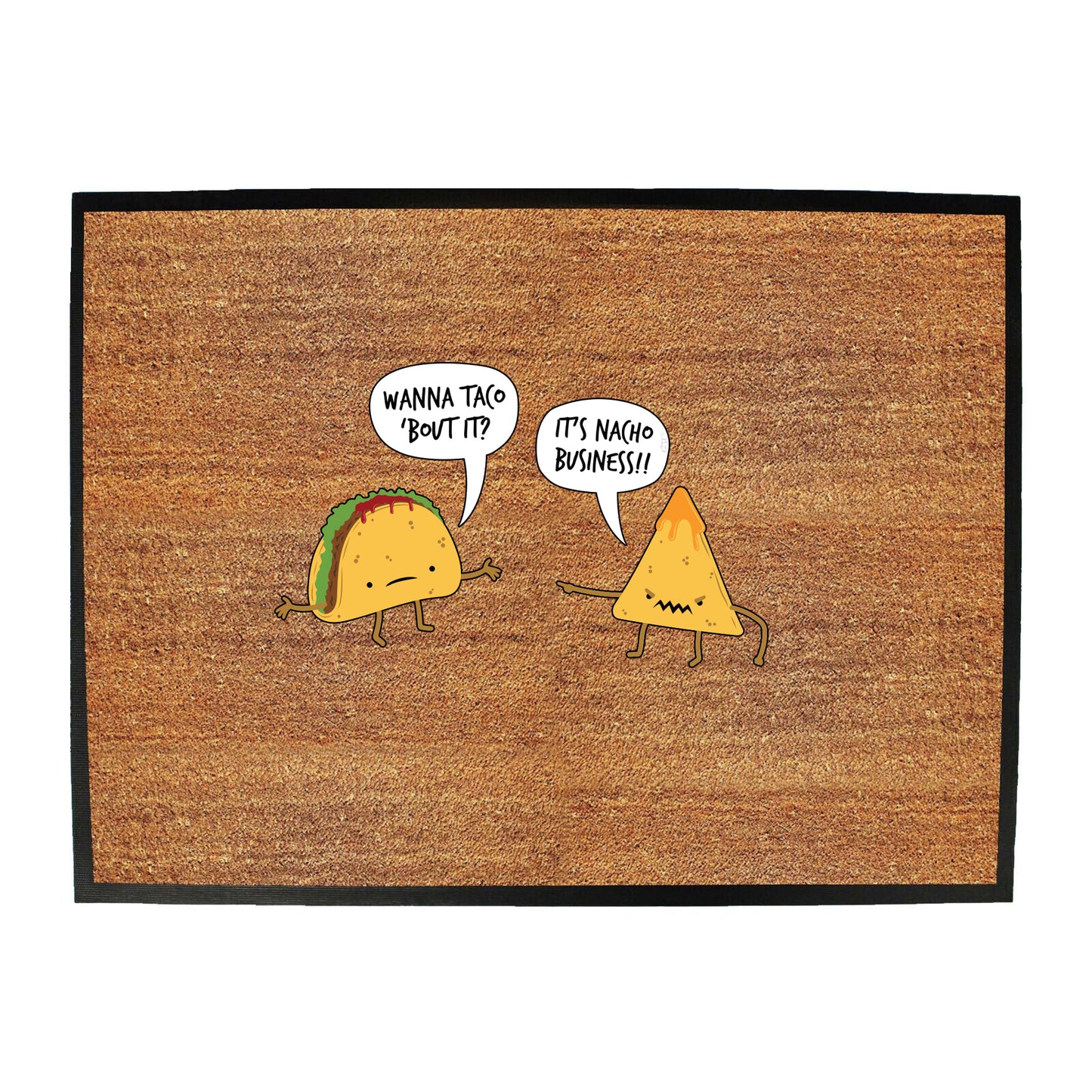 Wanna Taco Bout It - Funny Novelty Doormat