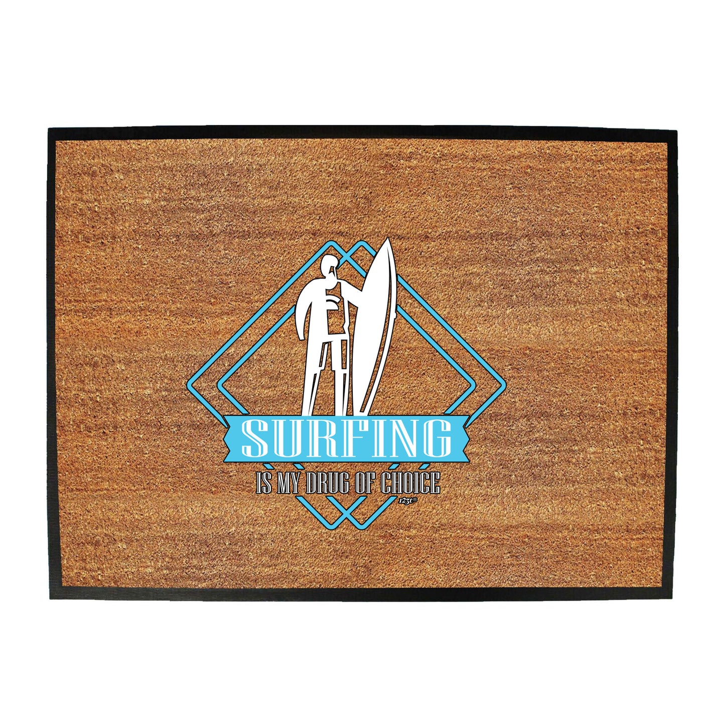 Surfing Is My Choice - Funny Novelty Doormat
