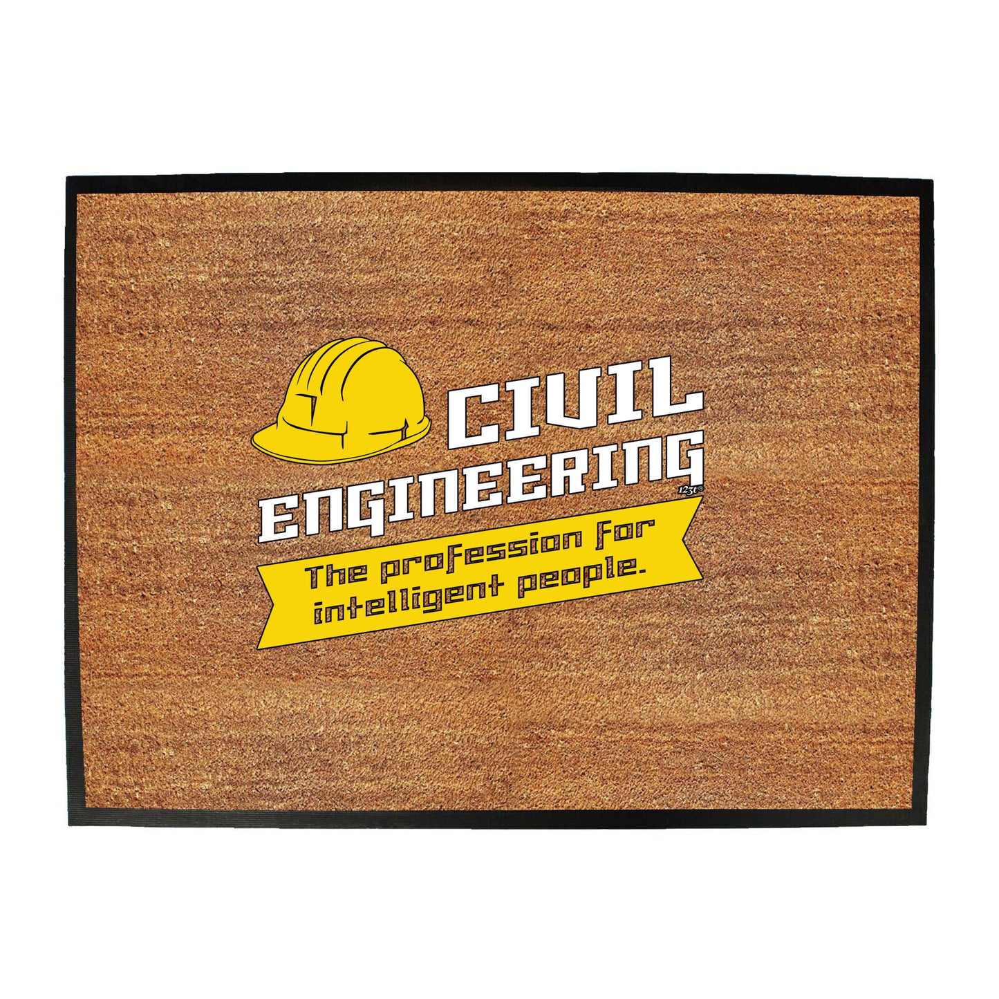Civil Engineering - Funny Novelty Doormat