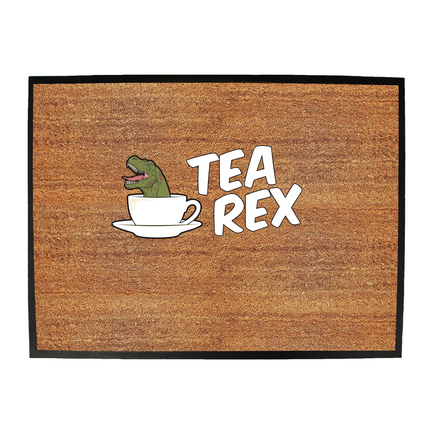 Tea Rex - Funny Novelty Doormat