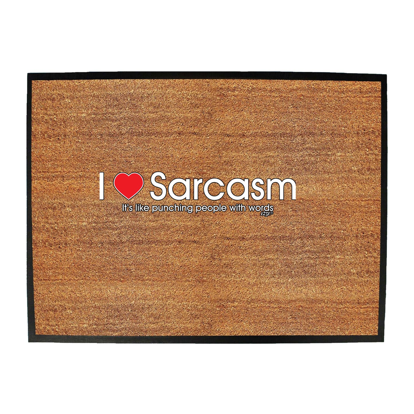 Love Sarcasm Punching - Funny Novelty Doormat