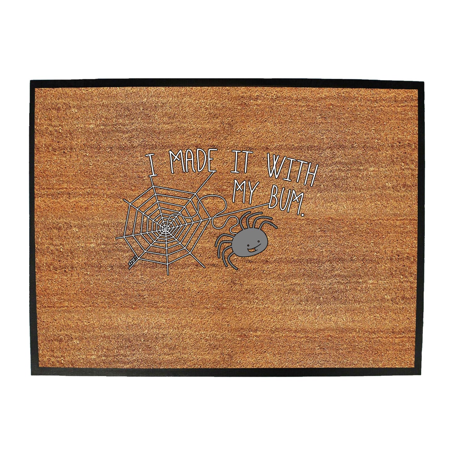 Made It With My Bum - Funny Novelty Doormat
