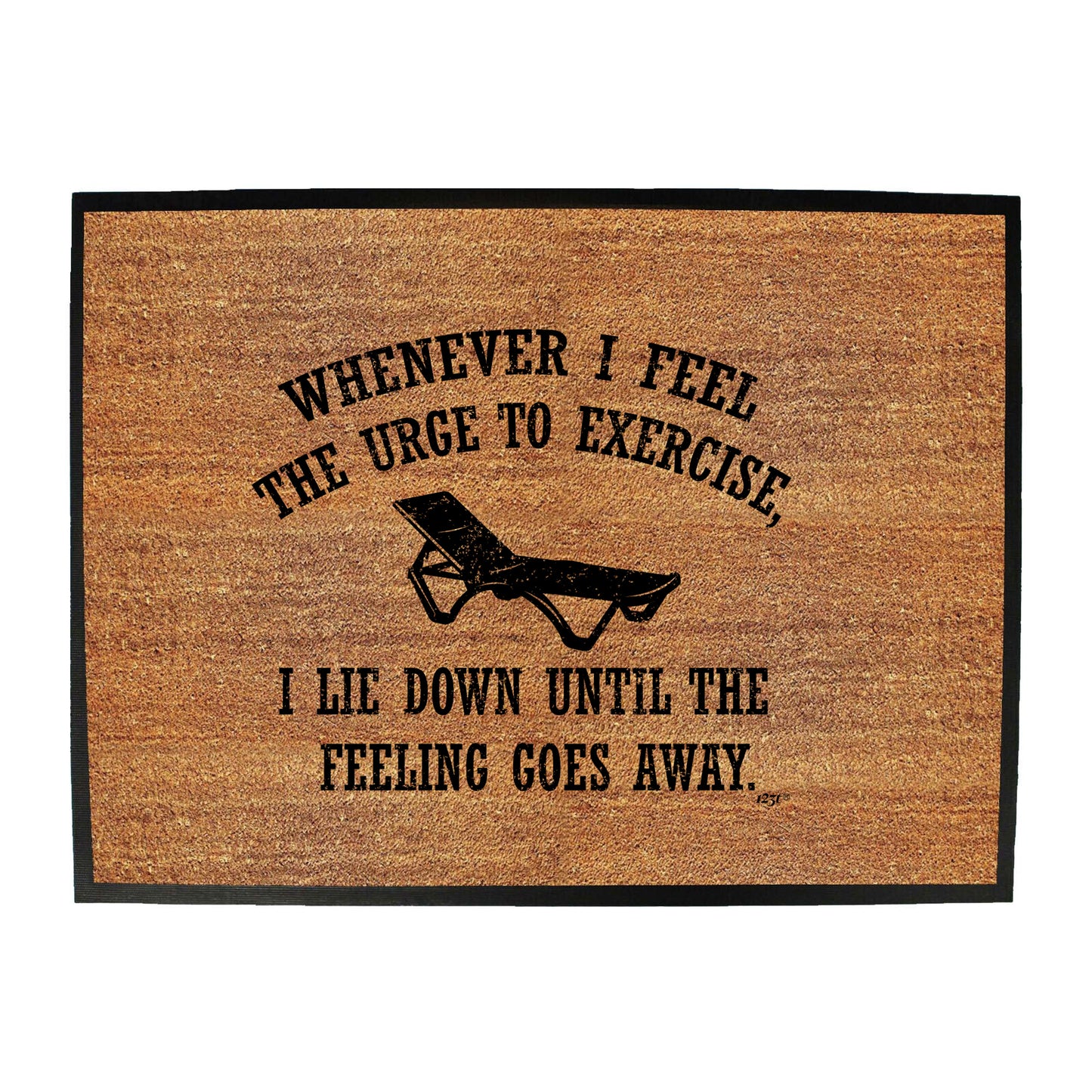 Whenever Feel The Urge To Exercise - Funny Novelty Doormat