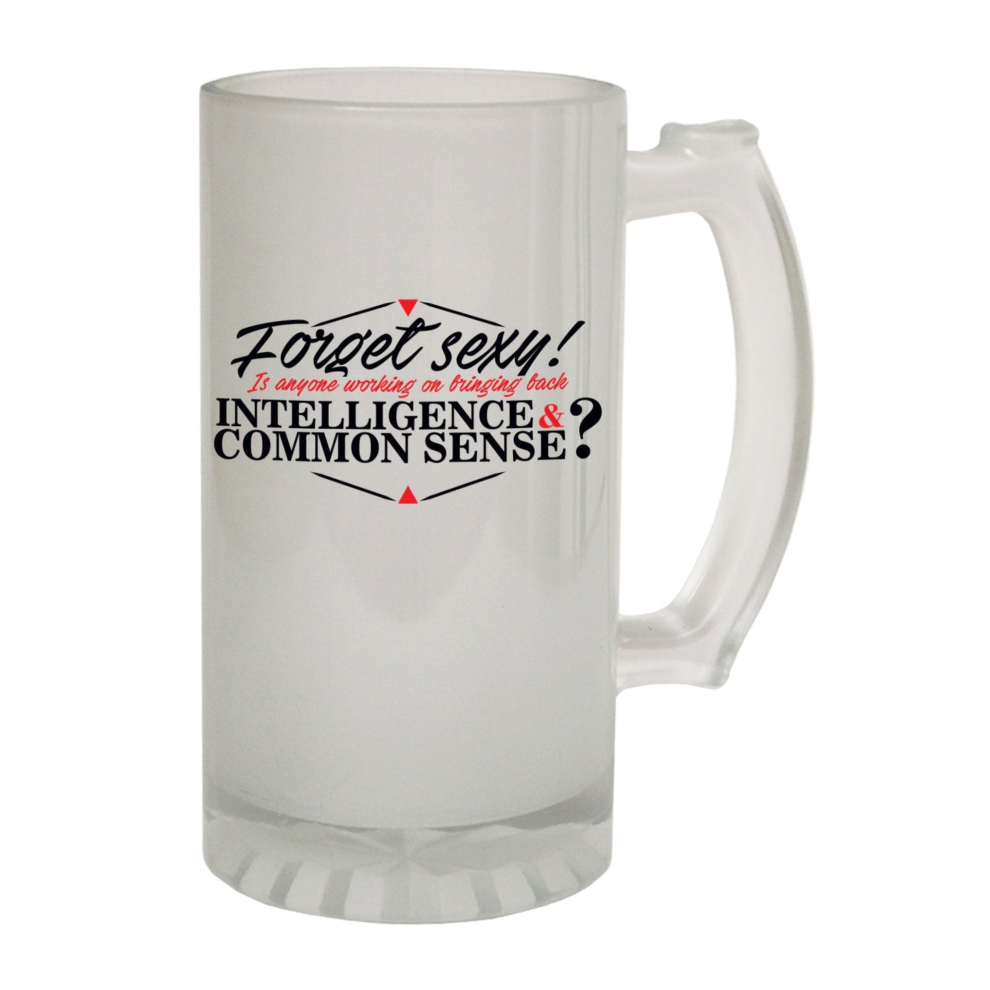 Forget Sexy Rude - Novelty Funny Frosted Stein - Gift Boxed