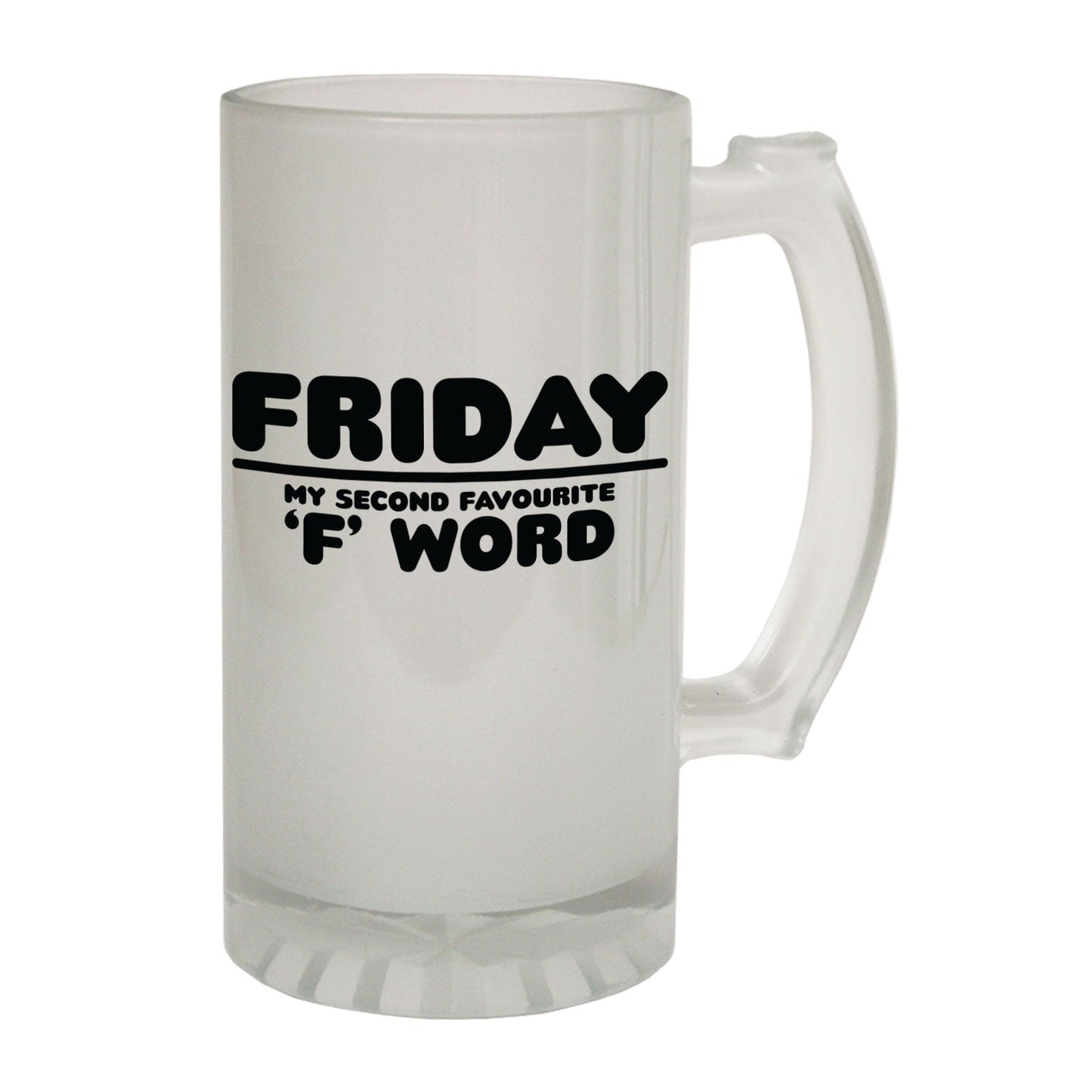 Friday Second Fav F - Novelty Funny Frosted Stein - Gift Boxed