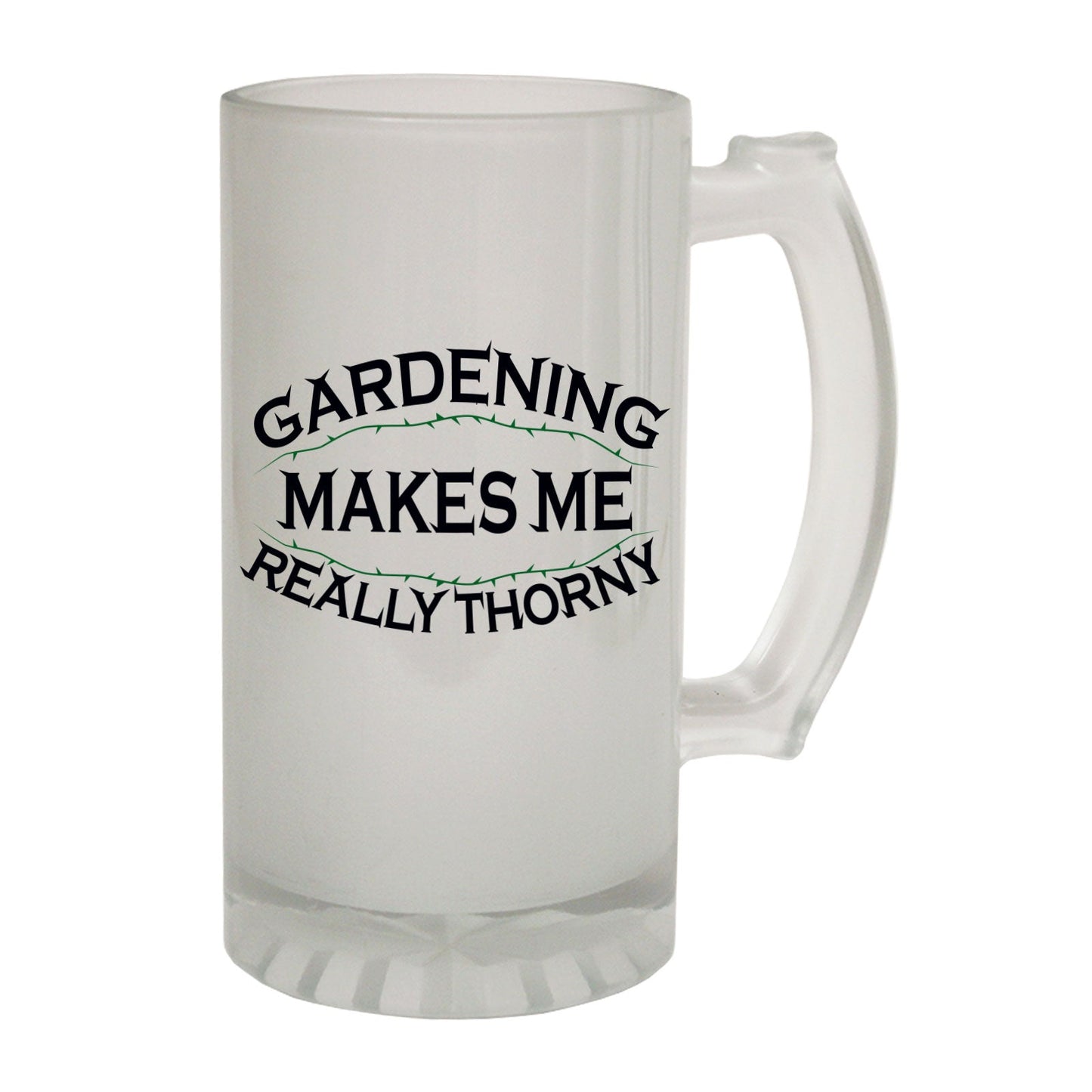 Gardening Makes Thorny Rude - Novelty Funny Frosted Stein - Gift Boxed