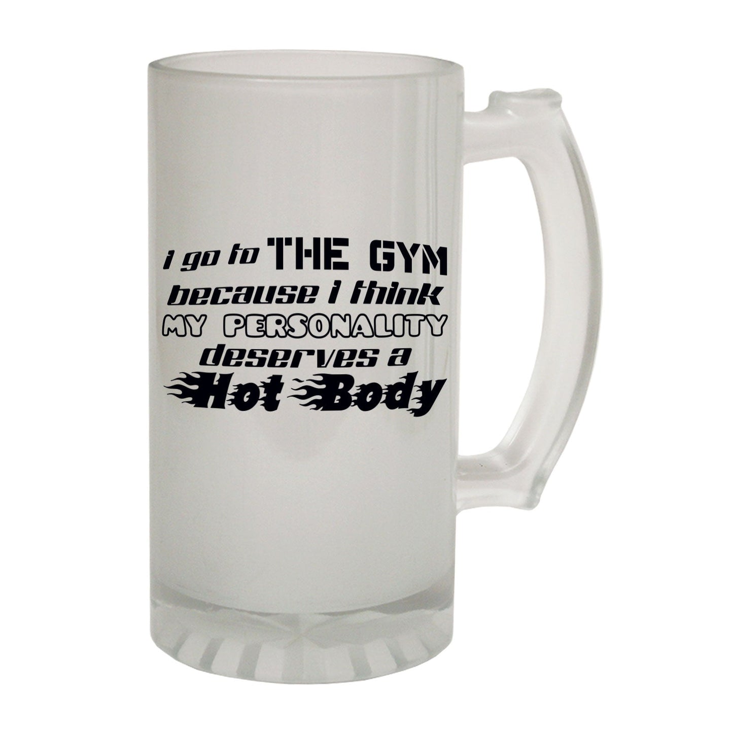 Gym Because Hot Personality Workout - Novelty Funny Frosted Stein - Gift Boxed