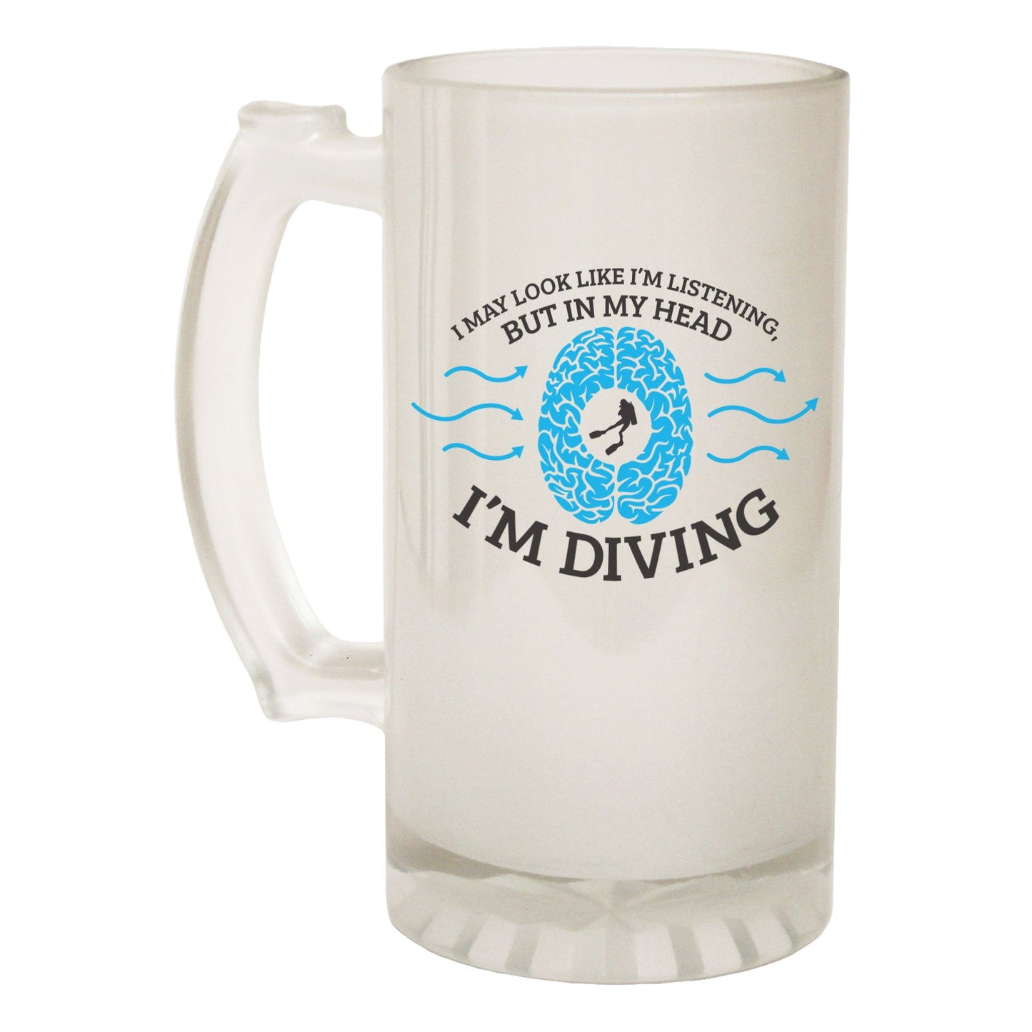 I May Look Listening Diving Scuba - Novelty Funny Frosted Stein - Gift Boxed