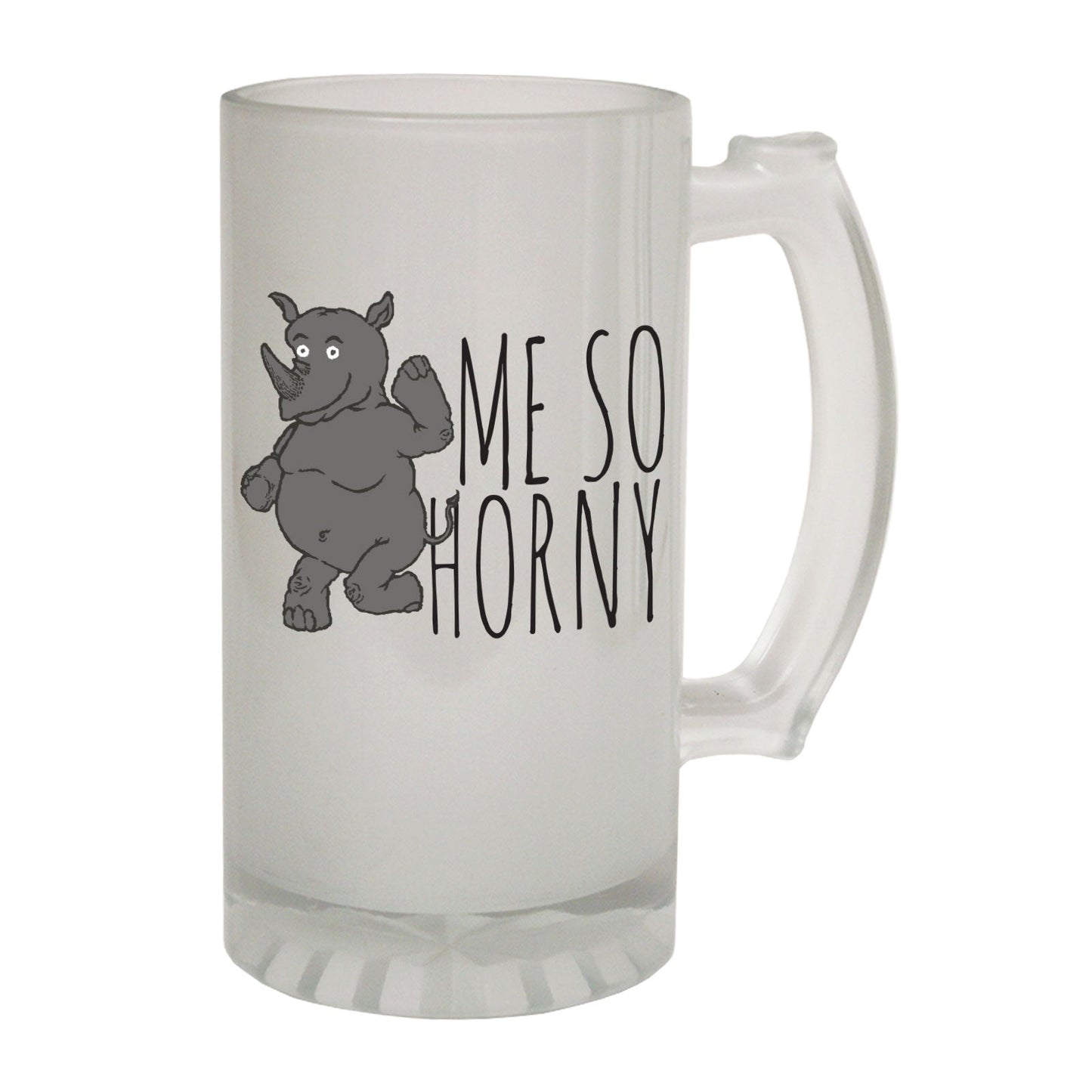 Me So Horny Naughty - Novelty Funny Frosted Stein - Gift Boxed