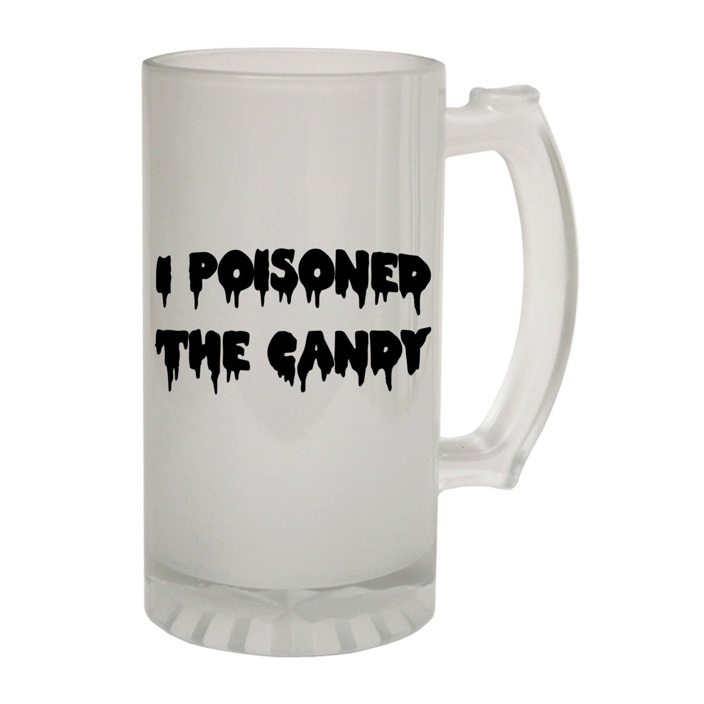 Poisoned The Candy Halloween - Novelty Funny Frosted Stein - Gift Boxed