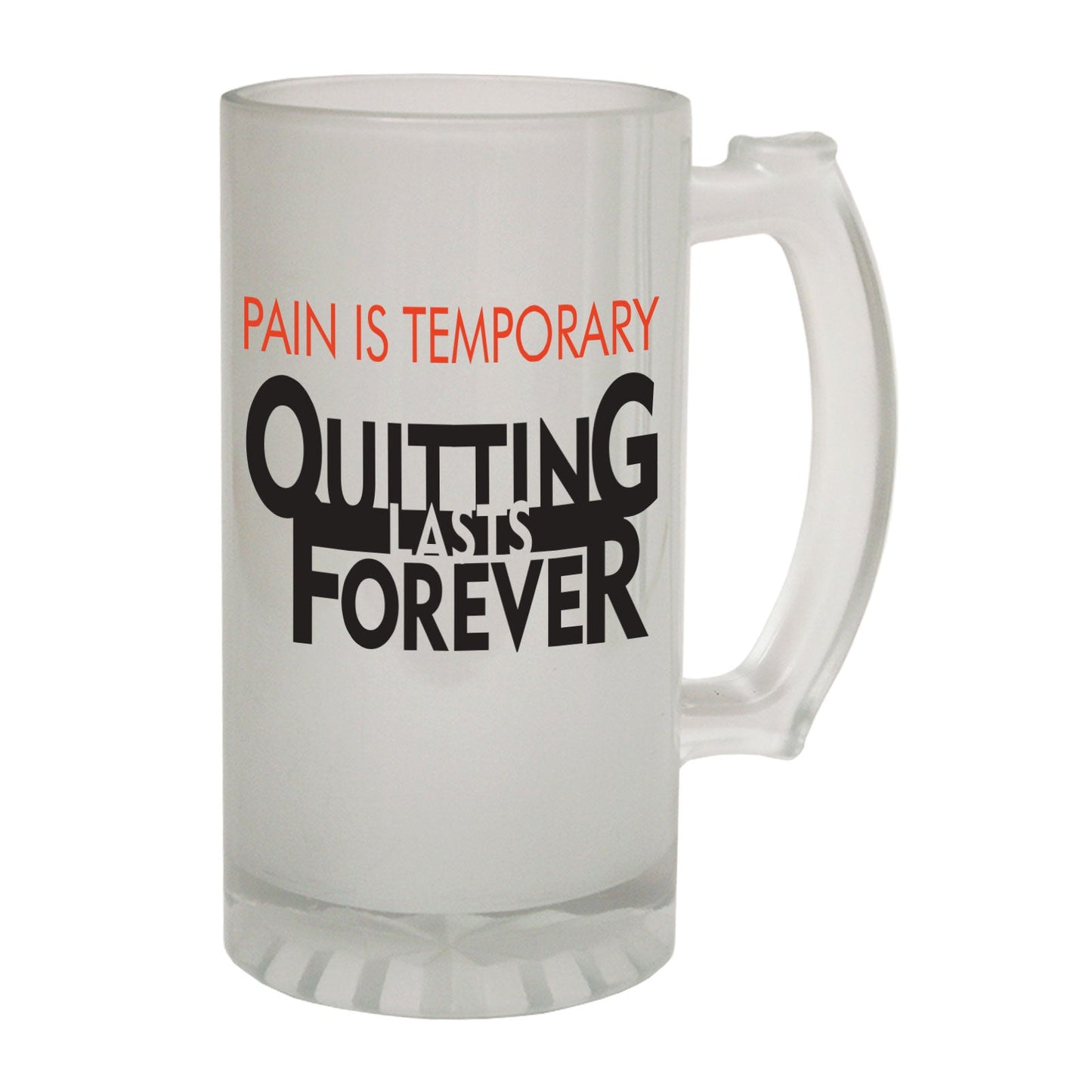 Quitting Lasts Forever Training - Novelty Funny Frosted Stein - Gift Boxed