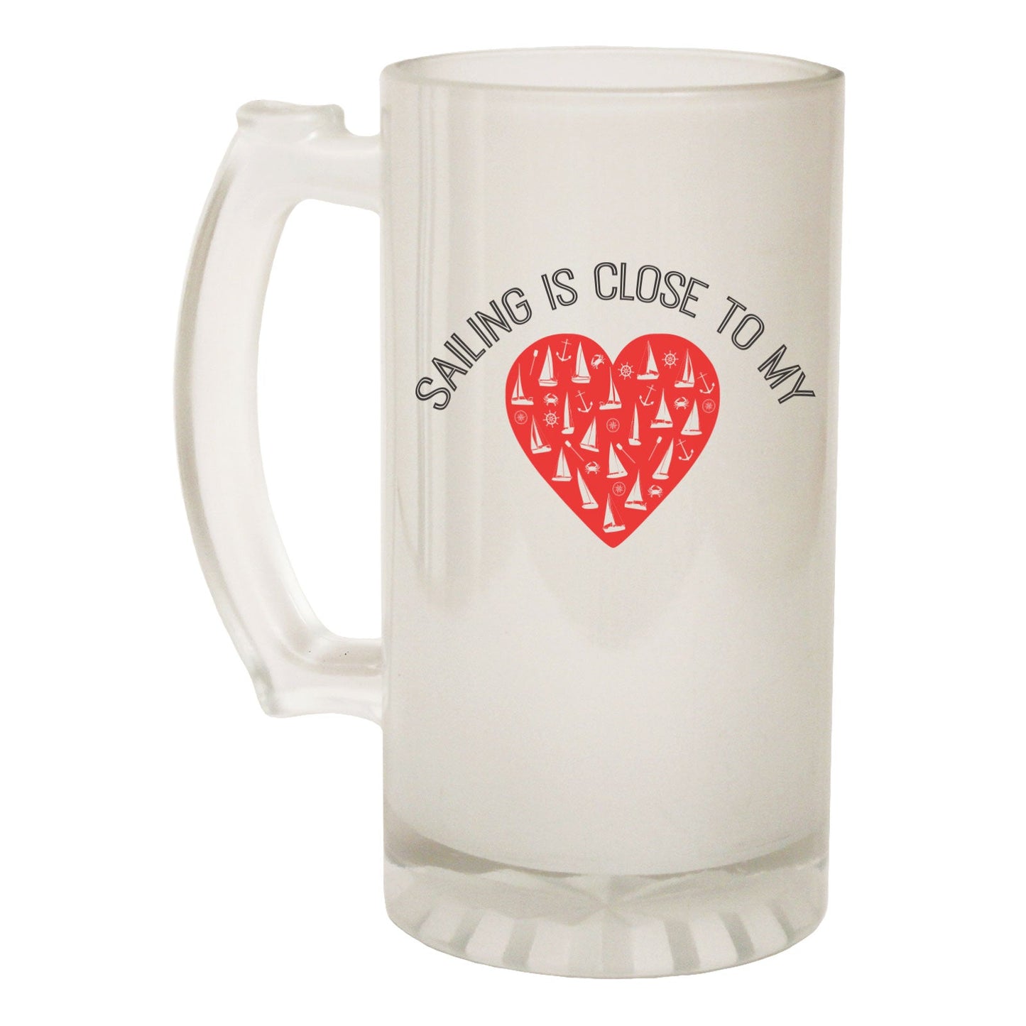 Sailing Close To My Heart - Novelty Funny Frosted Stein - Gift Boxed