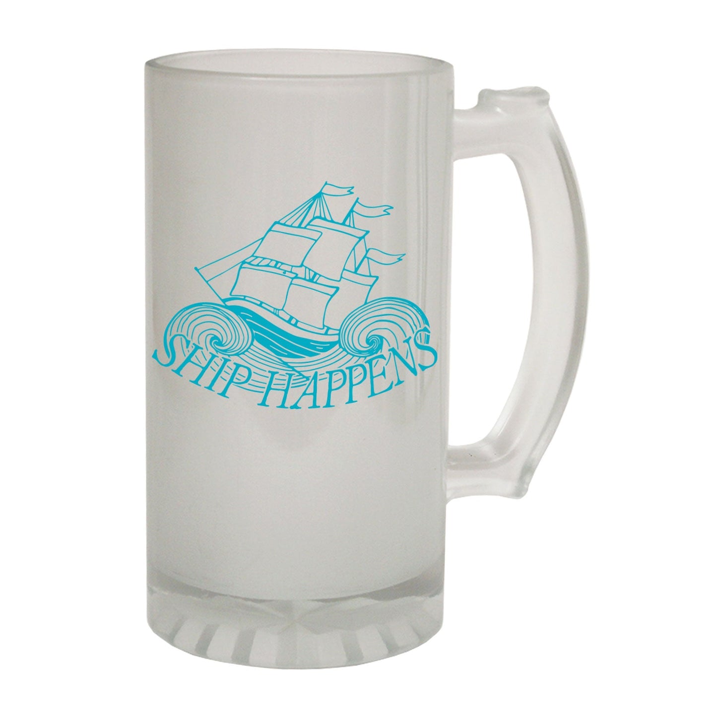 Ship Happens Sailing Sailor - Novelty Funny Frosted Stein - Gift Boxed