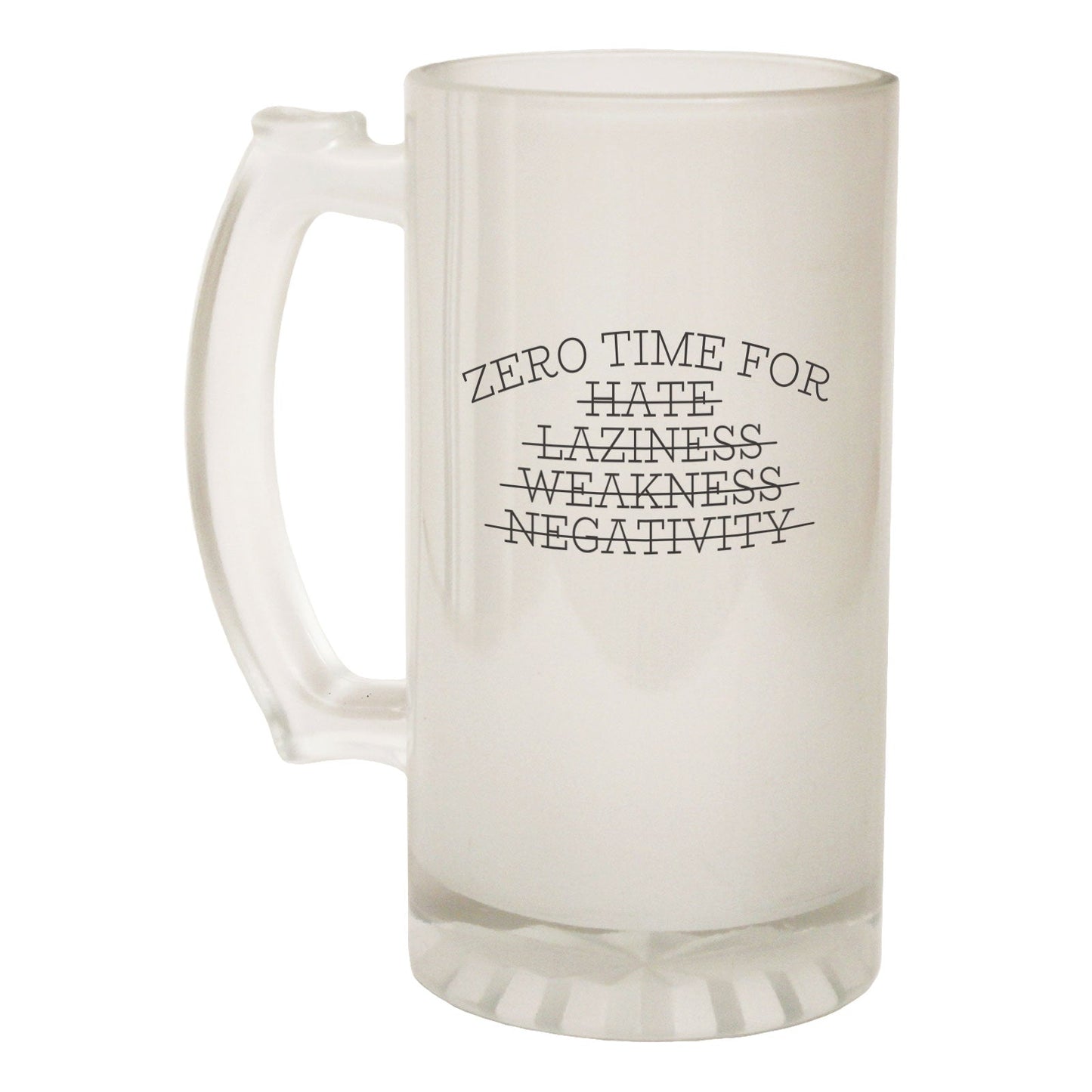 Zero Time For Hate Training - Novelty Funny Frosted Stein - Gift Boxed