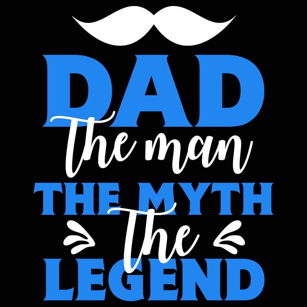 Dad The Man The Myth The Legend - Mens 123t Funny T-Shirt Tshirts