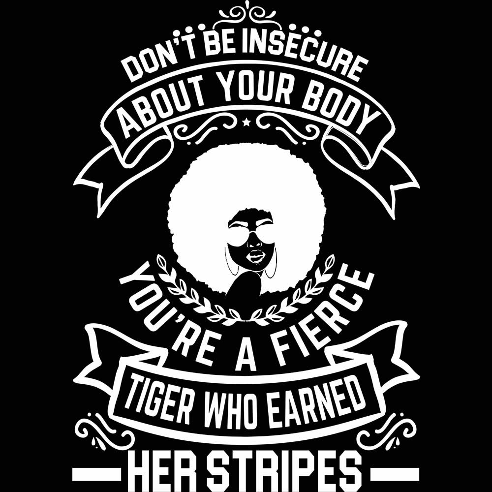 Dont Be Insecure About Your Body - Mens 123t Funny T-Shirt Tshirts