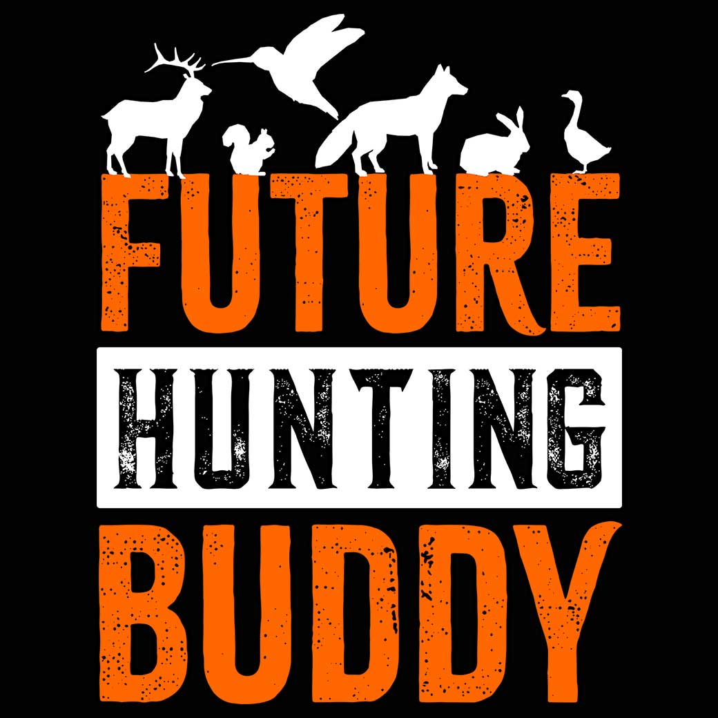 Future Hunting Buddy - Mens 123t Funny T-Shirt Tshirts