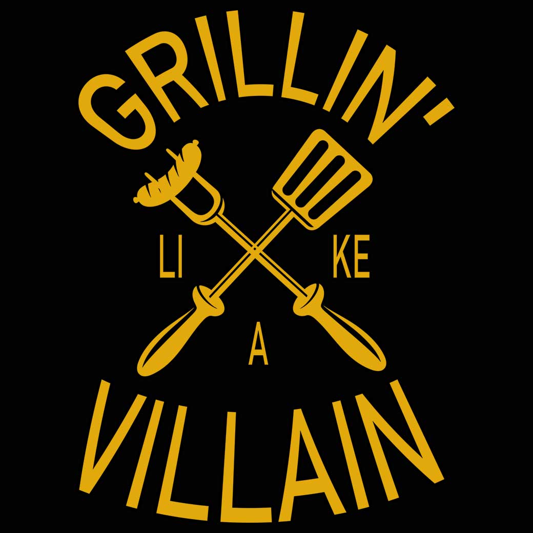 Grillin Like A Villain Funny Cookout Bbq Grill - Mens 123t Funny T-Shirt Tshirts