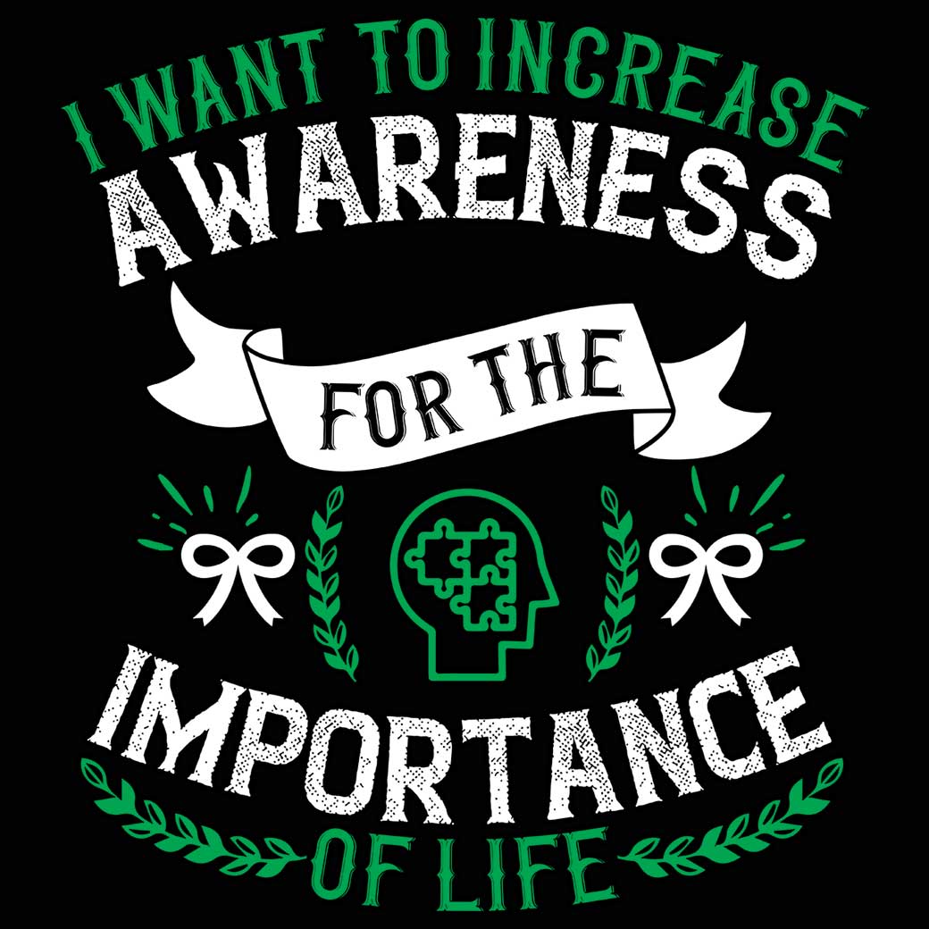 I Want To Increase Awareness For The Importance Of Life Autism - Mens 123t Funny T-Shirt Tshirts