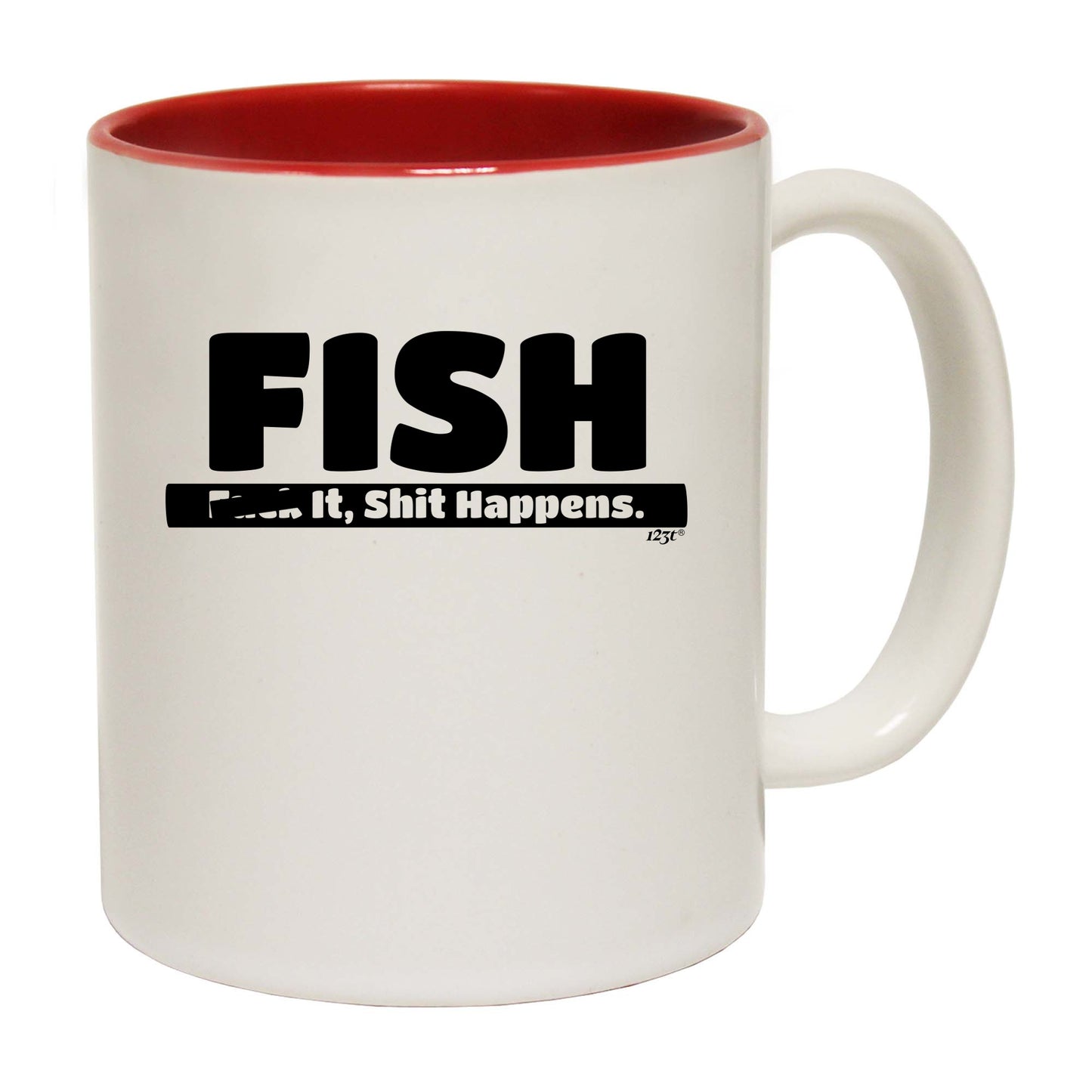 Fish F K It S T Happens - Funny Coffee Mug