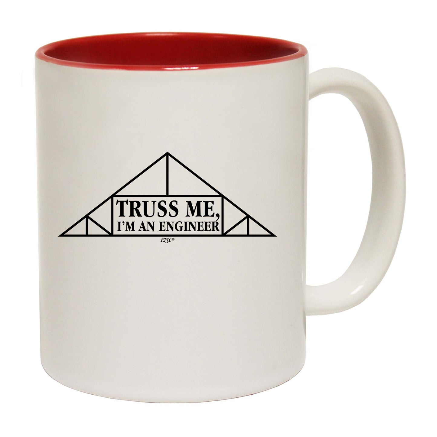 Truss Me - Funny Coffee Mug