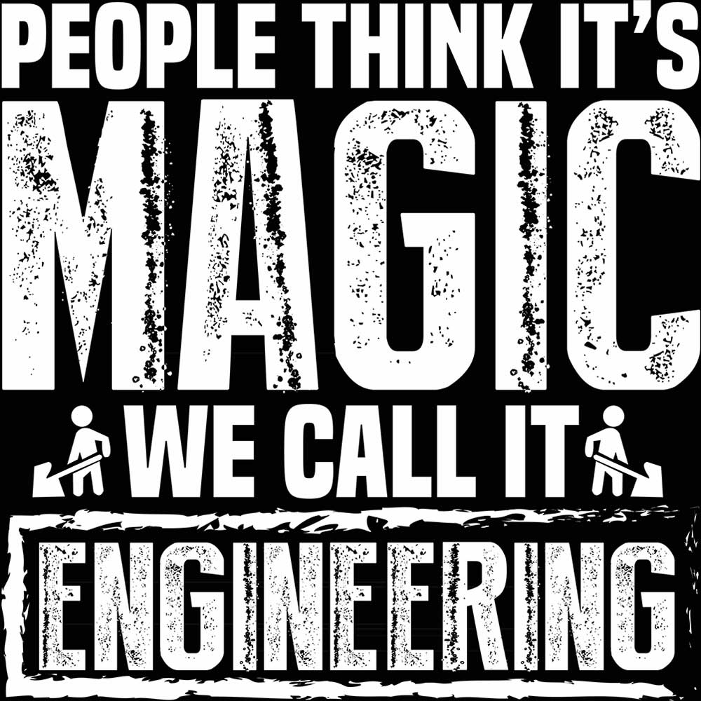 People Think Magic We Call It Engineering - Mens 123t Funny T-Shirt Tshirts