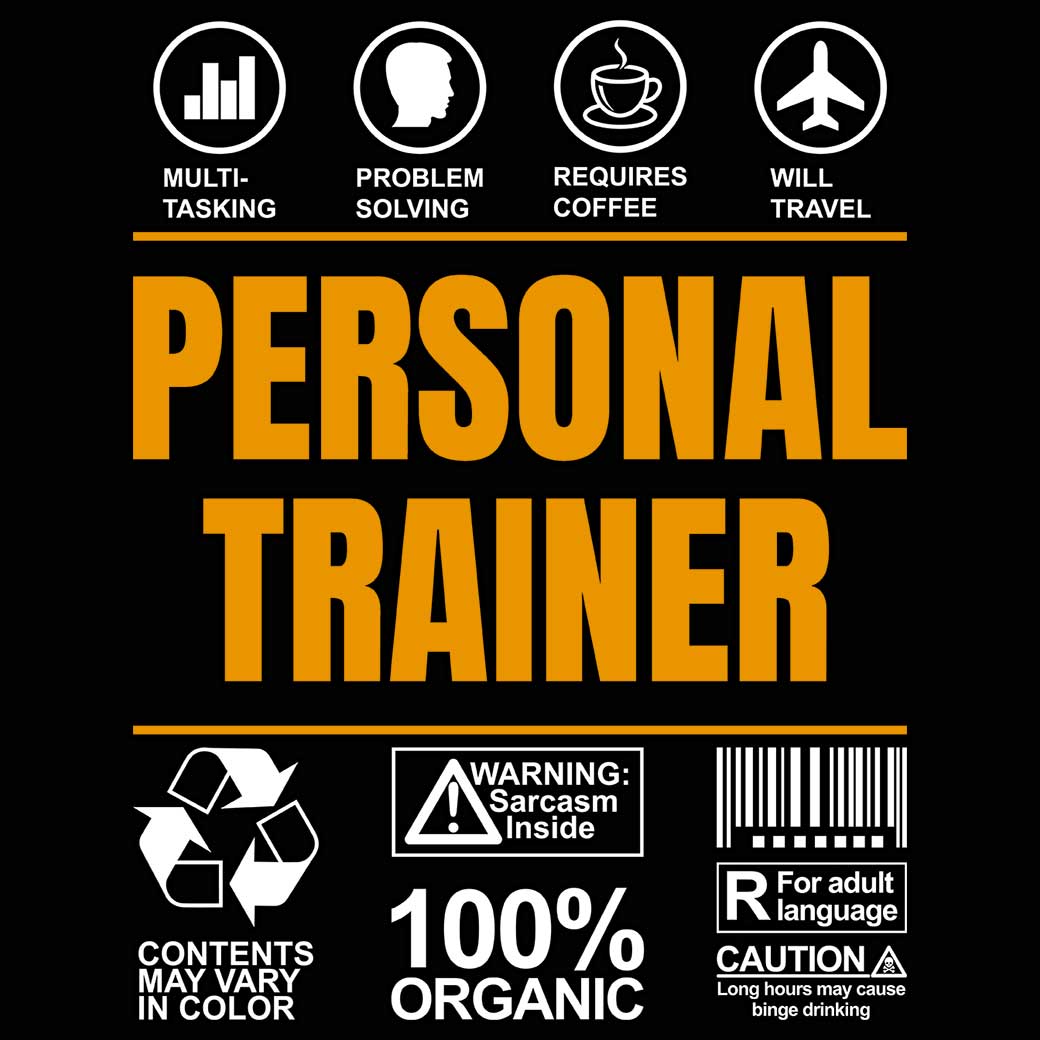 Personal Trainer Sarcastic Humour - Mens 123t Funny T-Shirt Tshirts