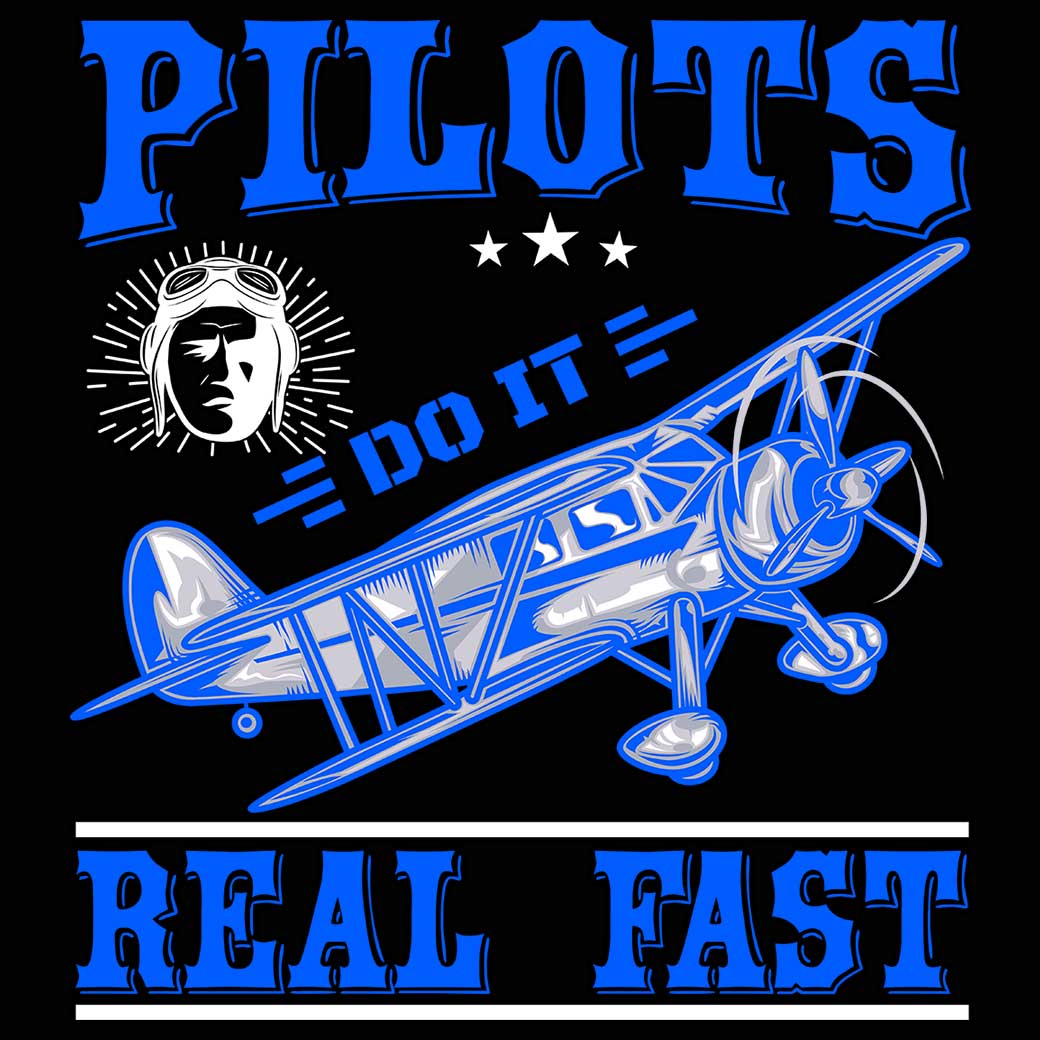Pilots Do It Real Fast Aviation - Mens 123t Funny T-Shirt Tshirts