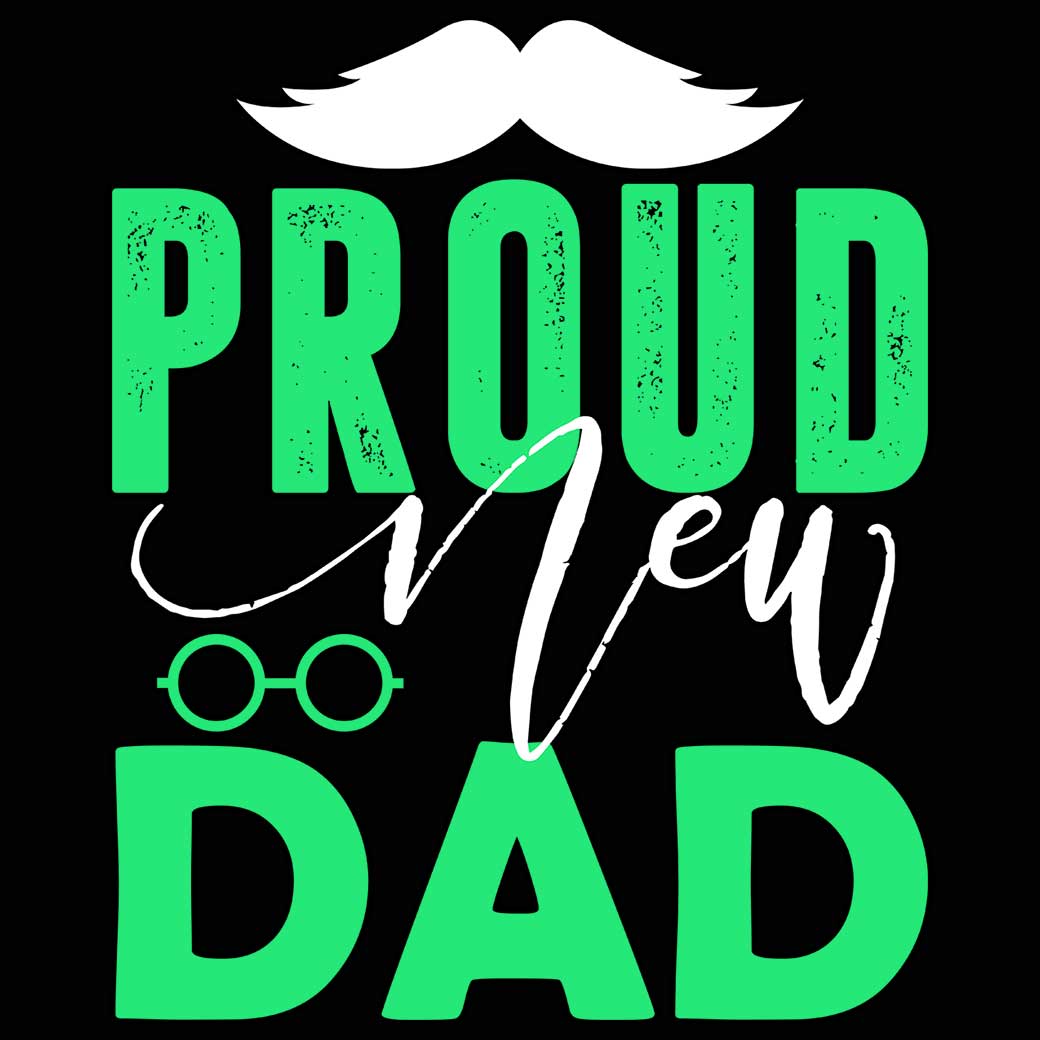 Proud New Dad Father - Mens 123t Funny T-Shirt Tshirts