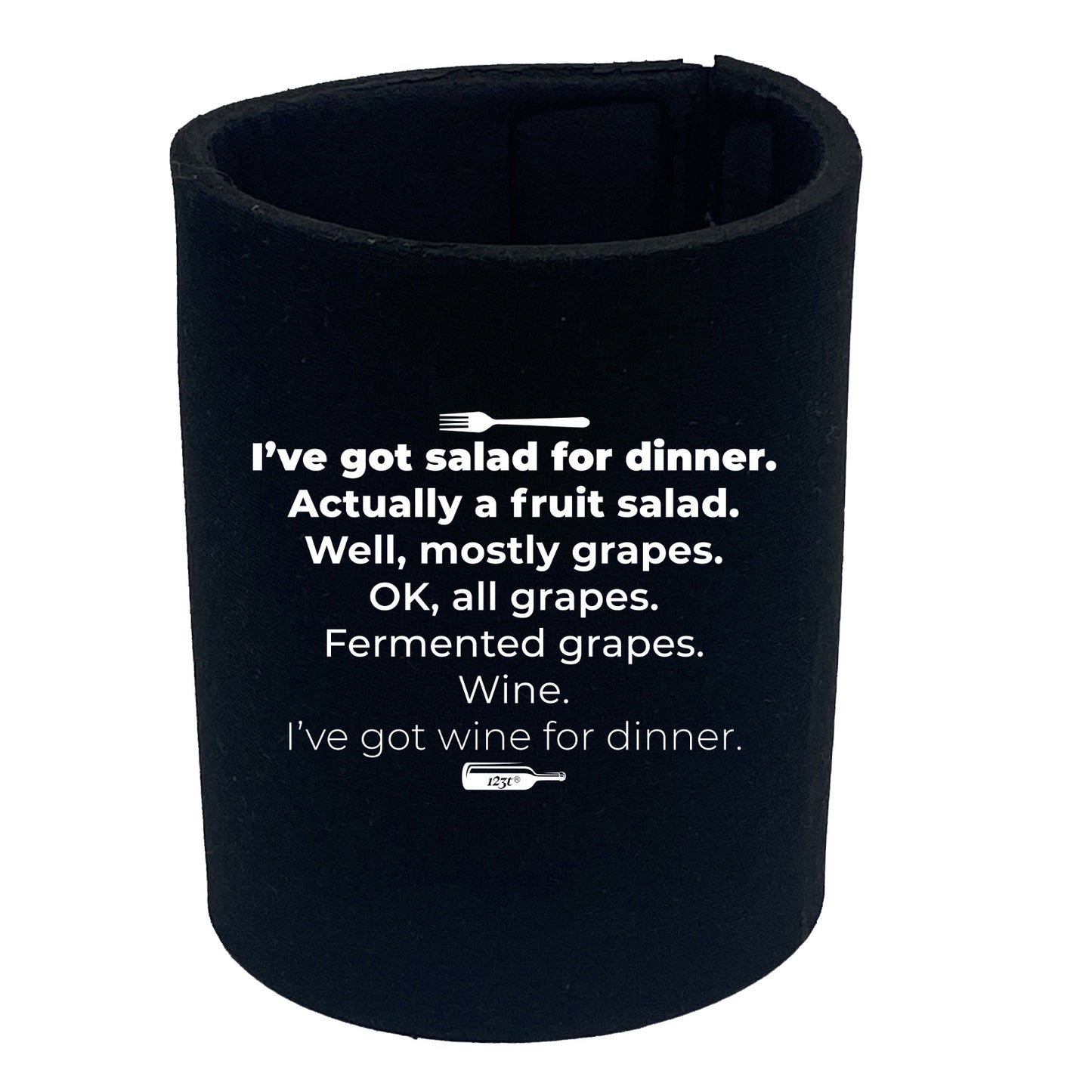 Ive Got Salad For Dinner - Funny Stubby Holder