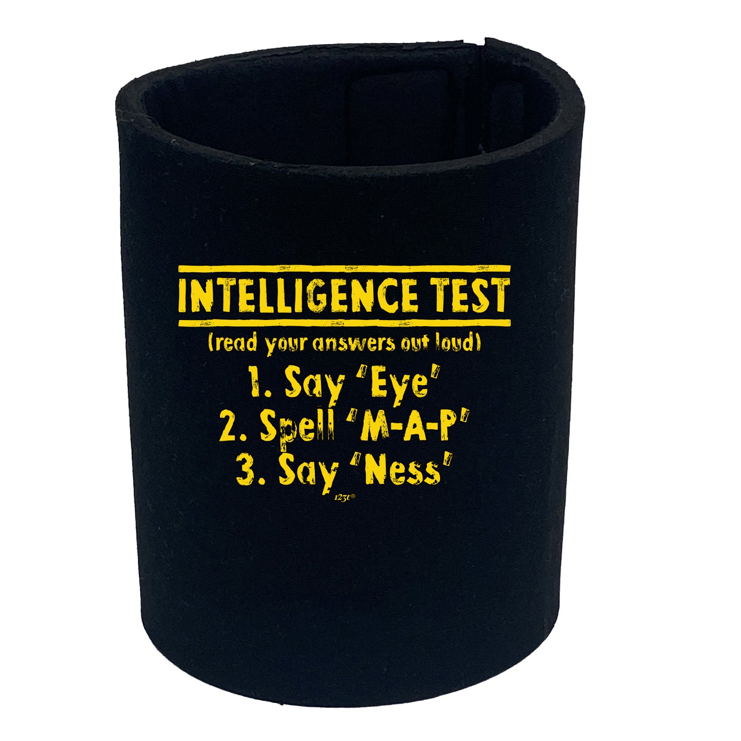 Intelligence Test - Funny Stubby Holder