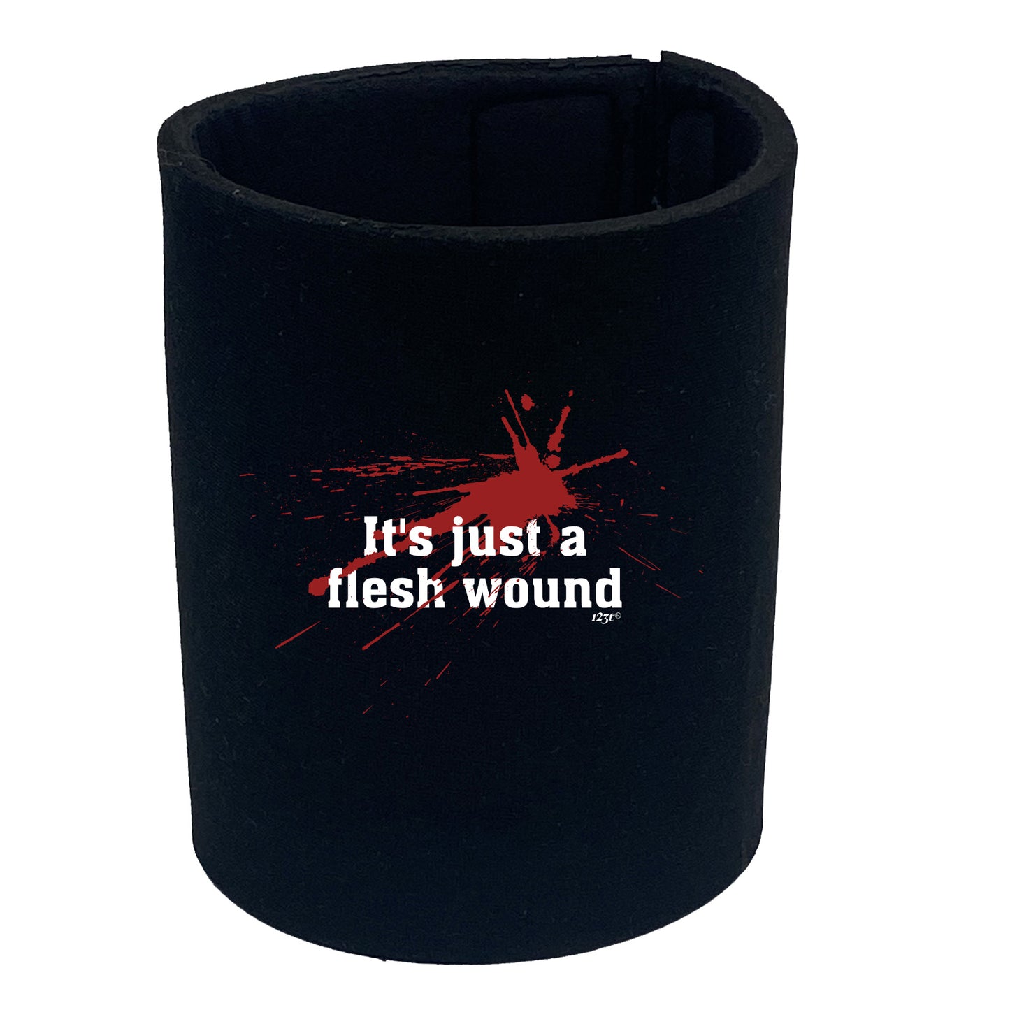 Its Just A Flesh Wound - Funny Stubby Holder