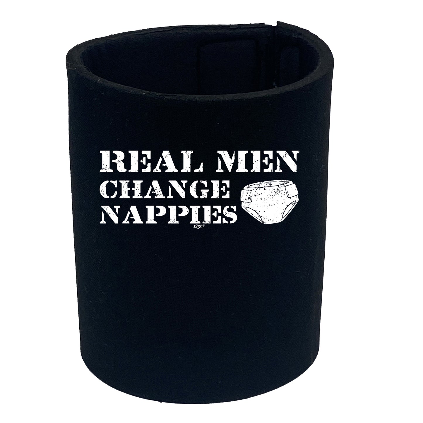 Real Men Change Nappies - Funny Stubby Holder