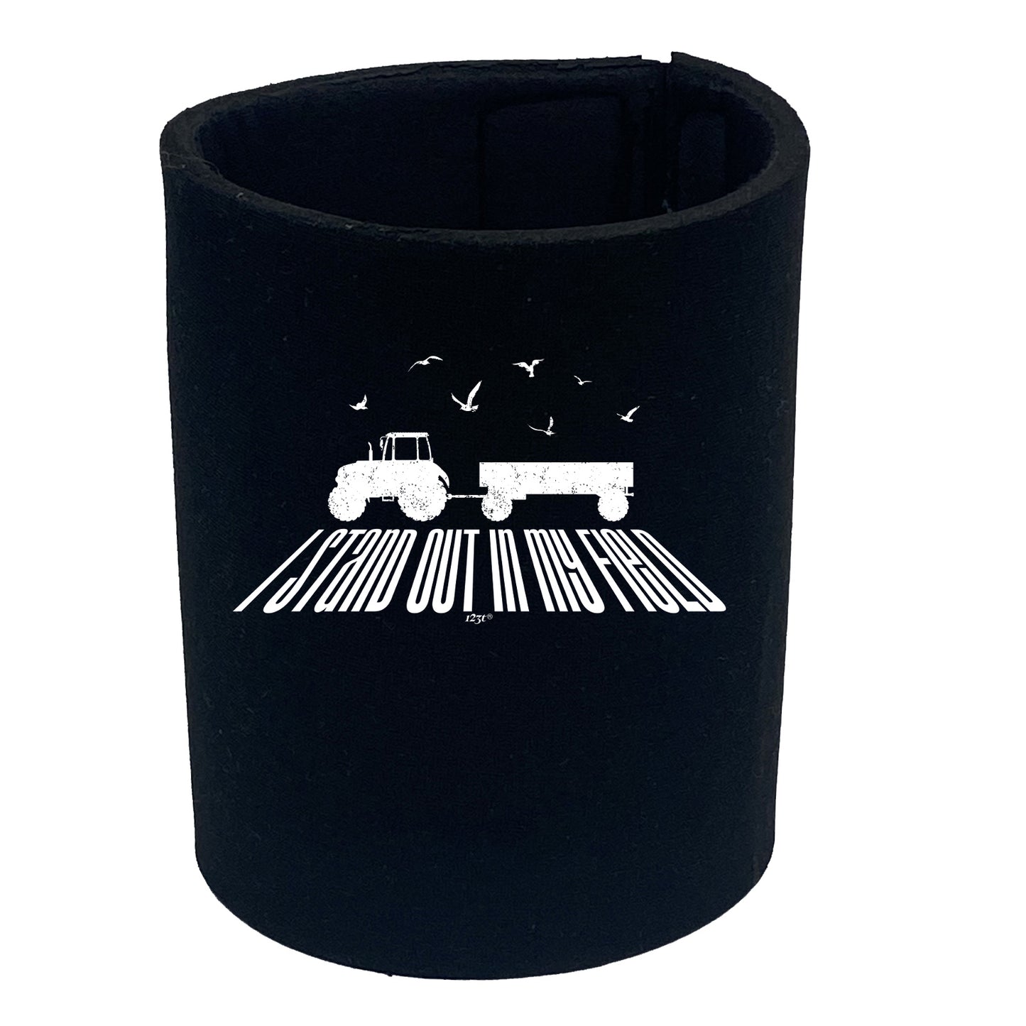 Stand Out In My Field - Funny Stubby Holder