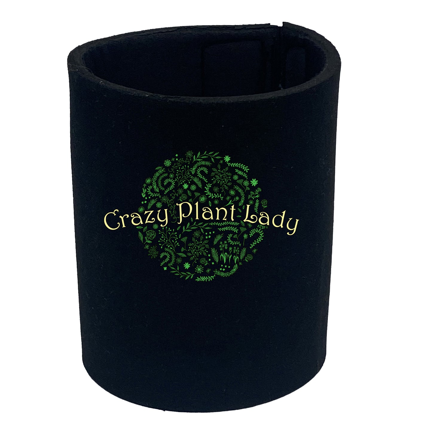 Crazy Plant Lady Garden - Funny Stubby Holder