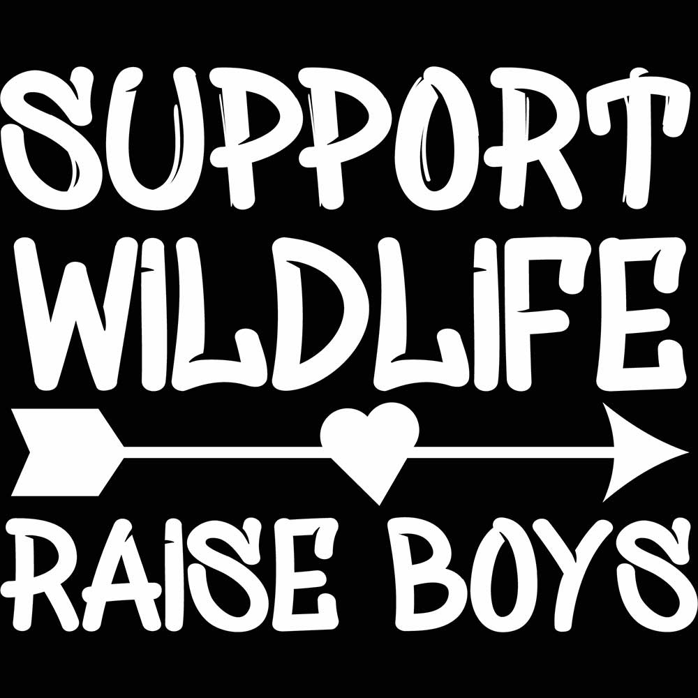 Support Wildlife Raise Boys Mum Mother Day - Mens 123t Funny T-Shirt Tshirts
