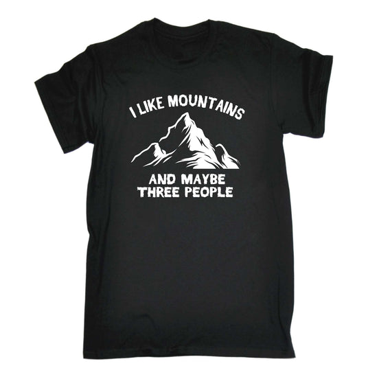 I Live Mountains And 3 People Mountain Climbing - Mens Funny T-Shirt Tshirts