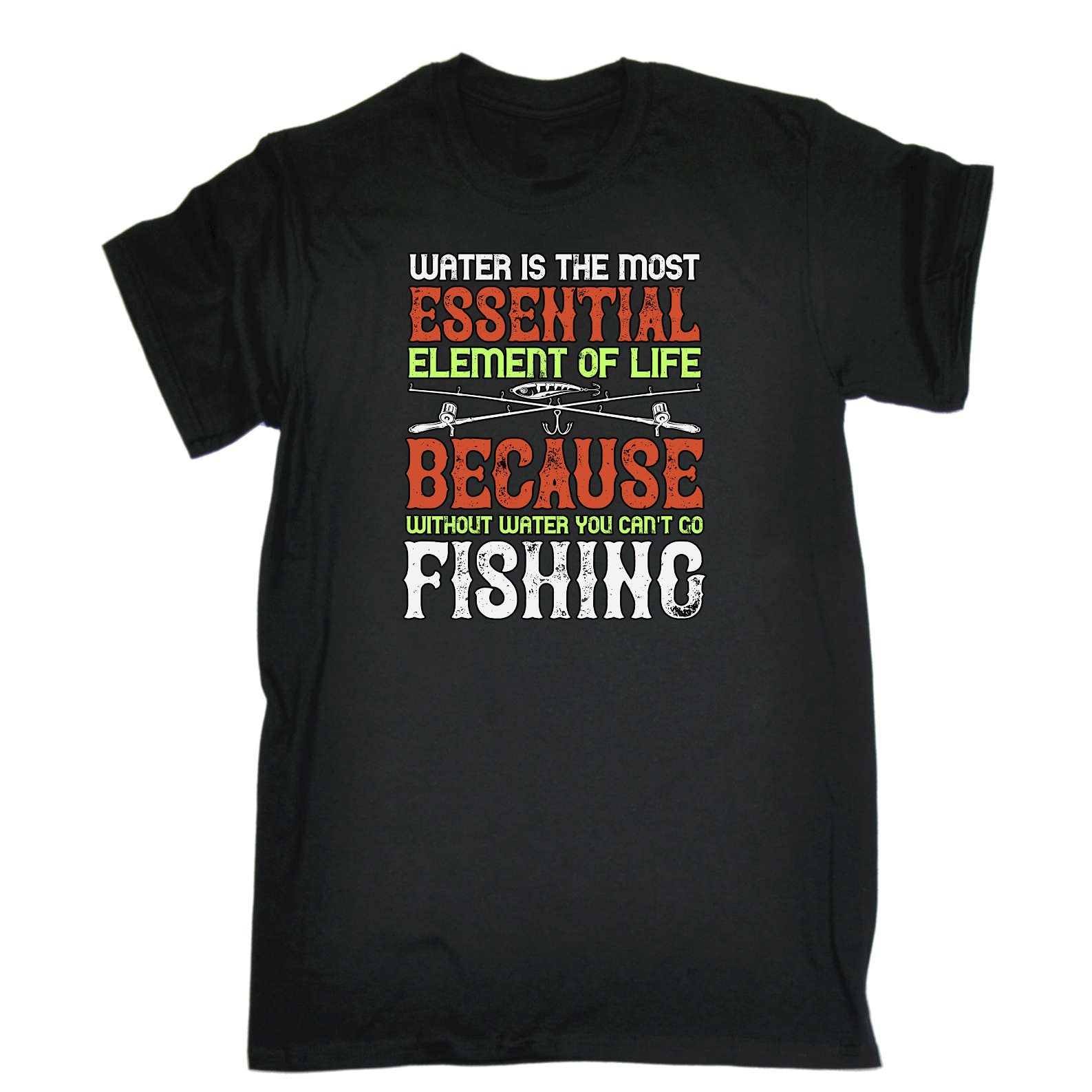 Water Is The Most Essential Fishing - Mens Funny T-Shirt Tshirts