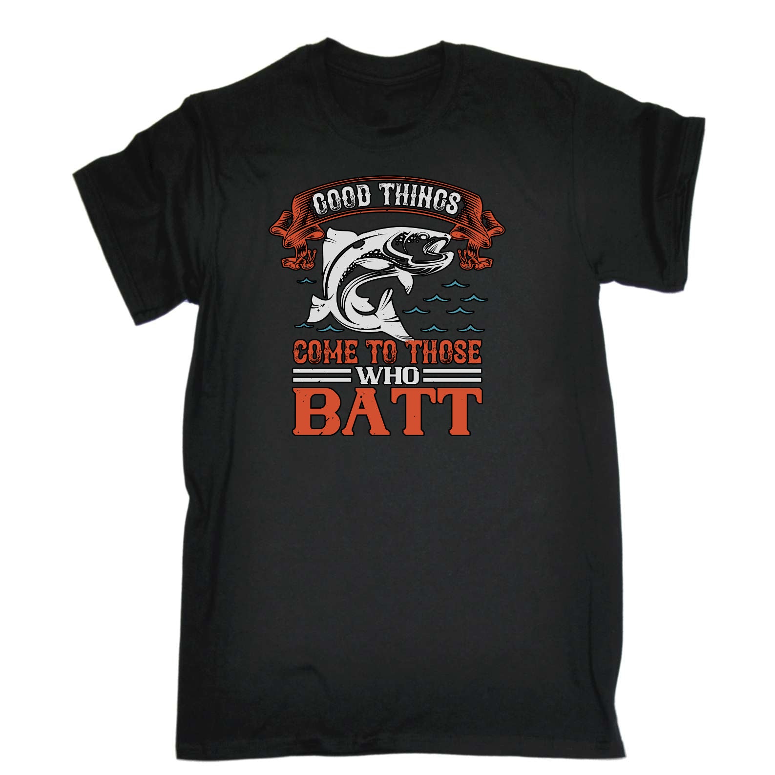 Good Things Come To Those Who Batt V2 - Mens Funny T-Shirt Tshirts