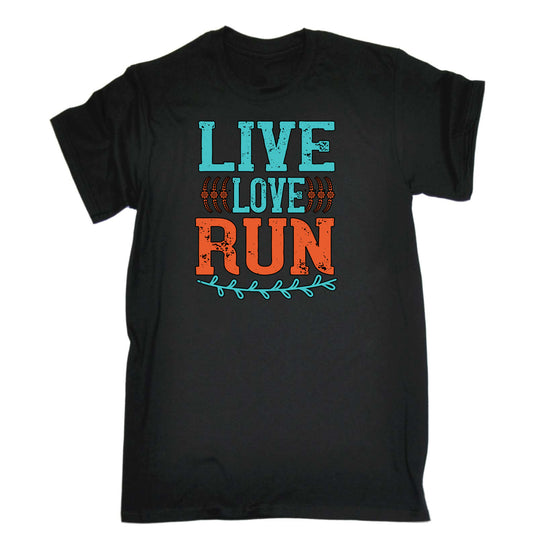 Live Love Run Running - Mens Funny T-Shirt Tshirts