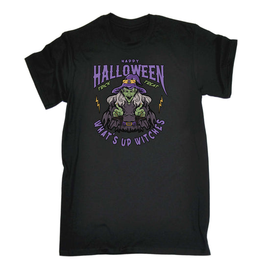 Happy Halloween Whats Up Witches - Mens Funny T-Shirt Tshirts