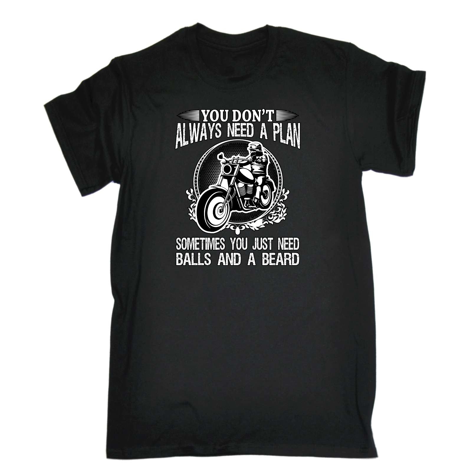 You Dont Need A Plan Balls Beard Motorcycle Motorbike - Mens Funny T-Shirt Tshirts