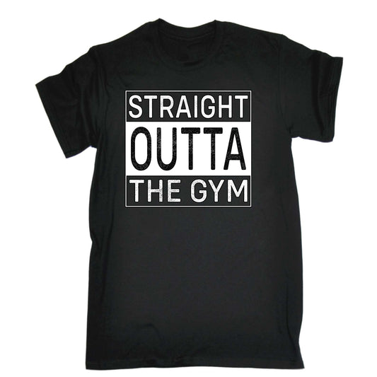 Straight Outta The Gym Bodybuilding Weights - Mens Funny T-Shirt Tshirts