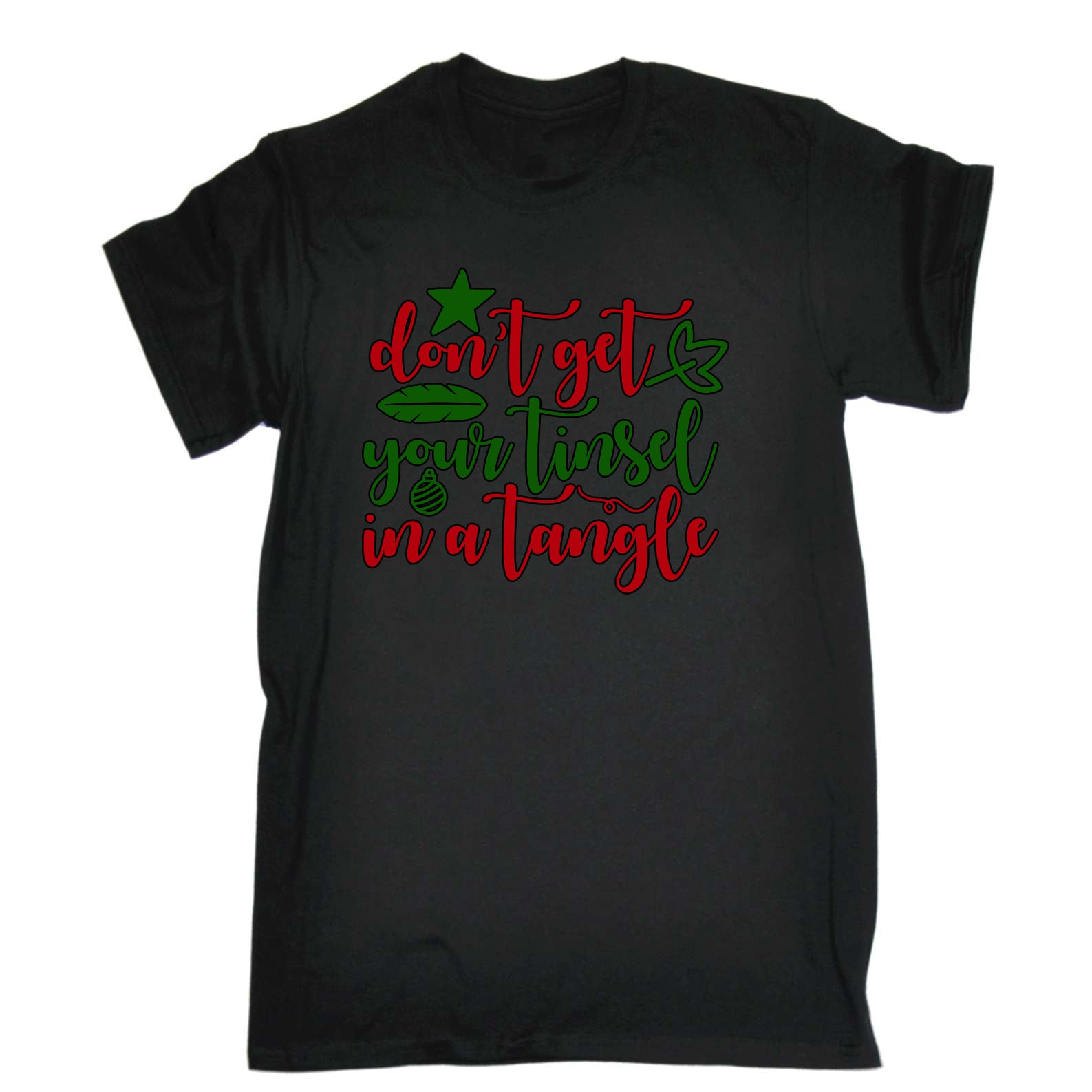 Christmas Dont Get Your Tinsel In A Tangle Xmas - Mens Funny T-Shirt Tshirts