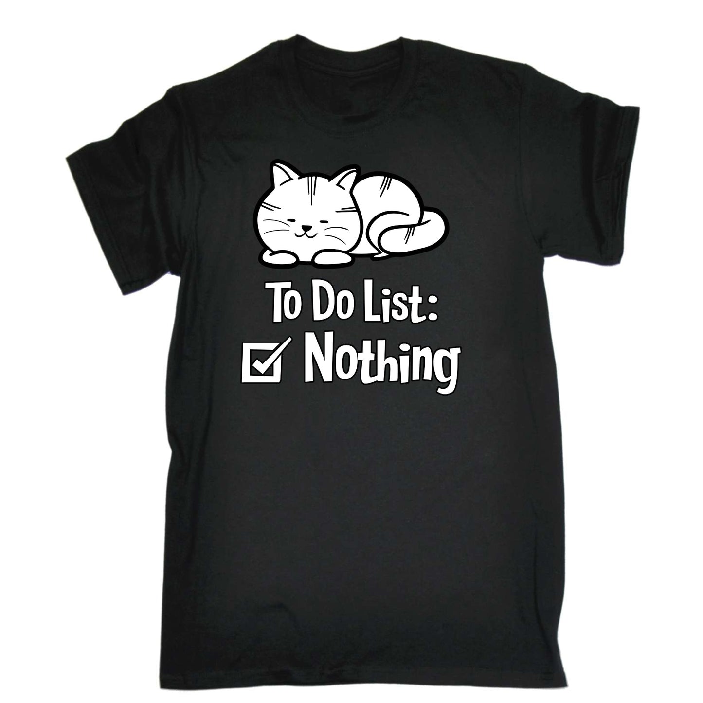 To Do List Nothing Cat Kitten Pussy Cats - Mens Funny T-Shirt Tshirts